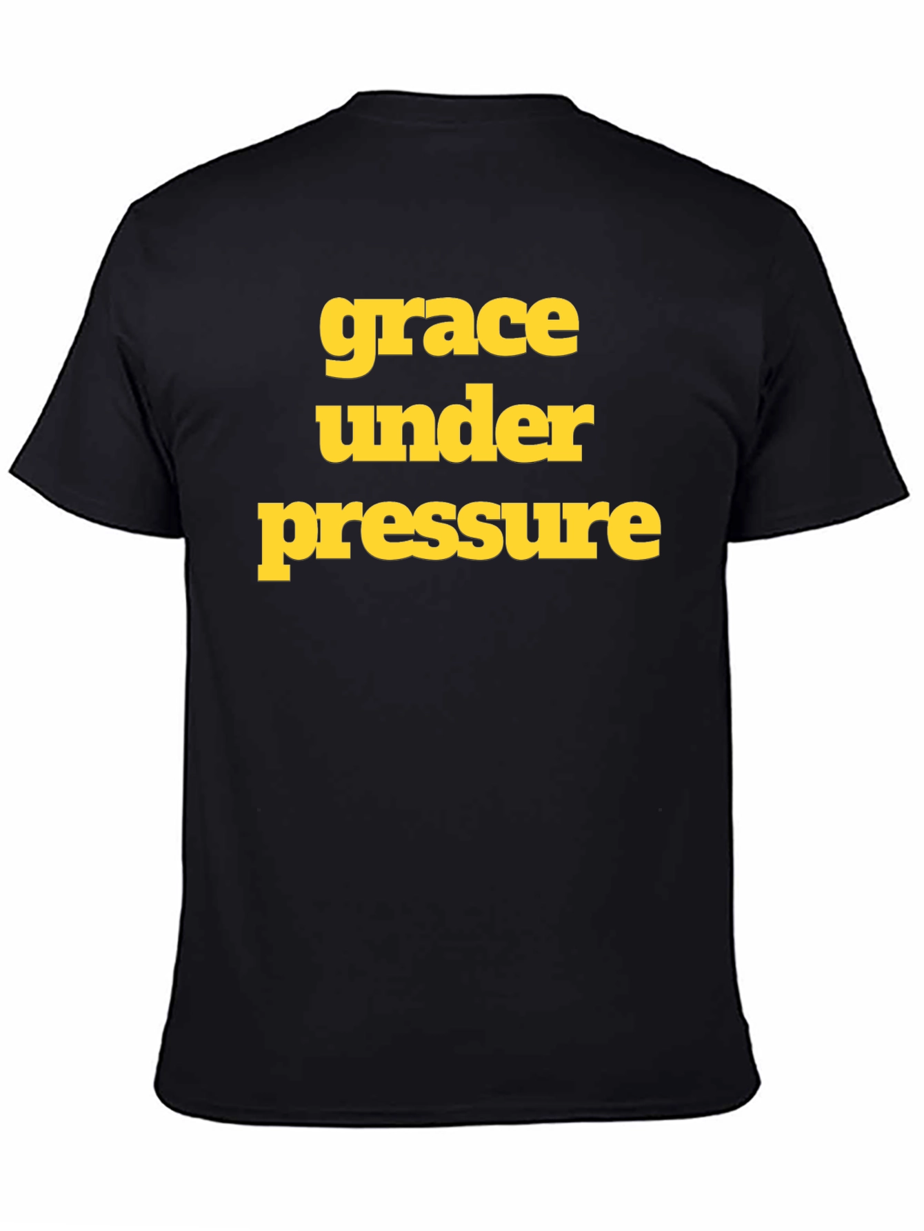 Grace Under Pressure Graphic Tee