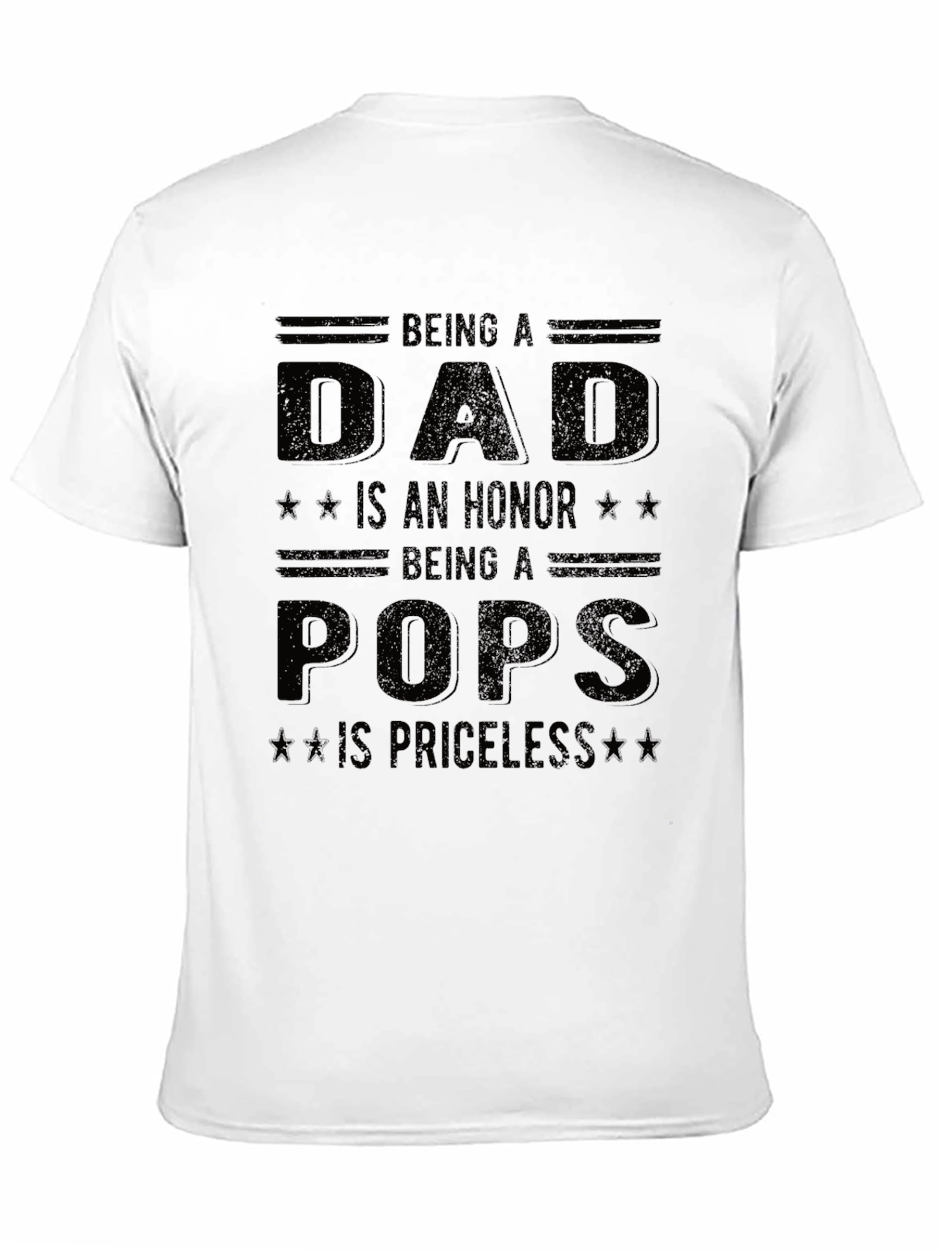 Dad Pops Honor Priceless Graphic Tee