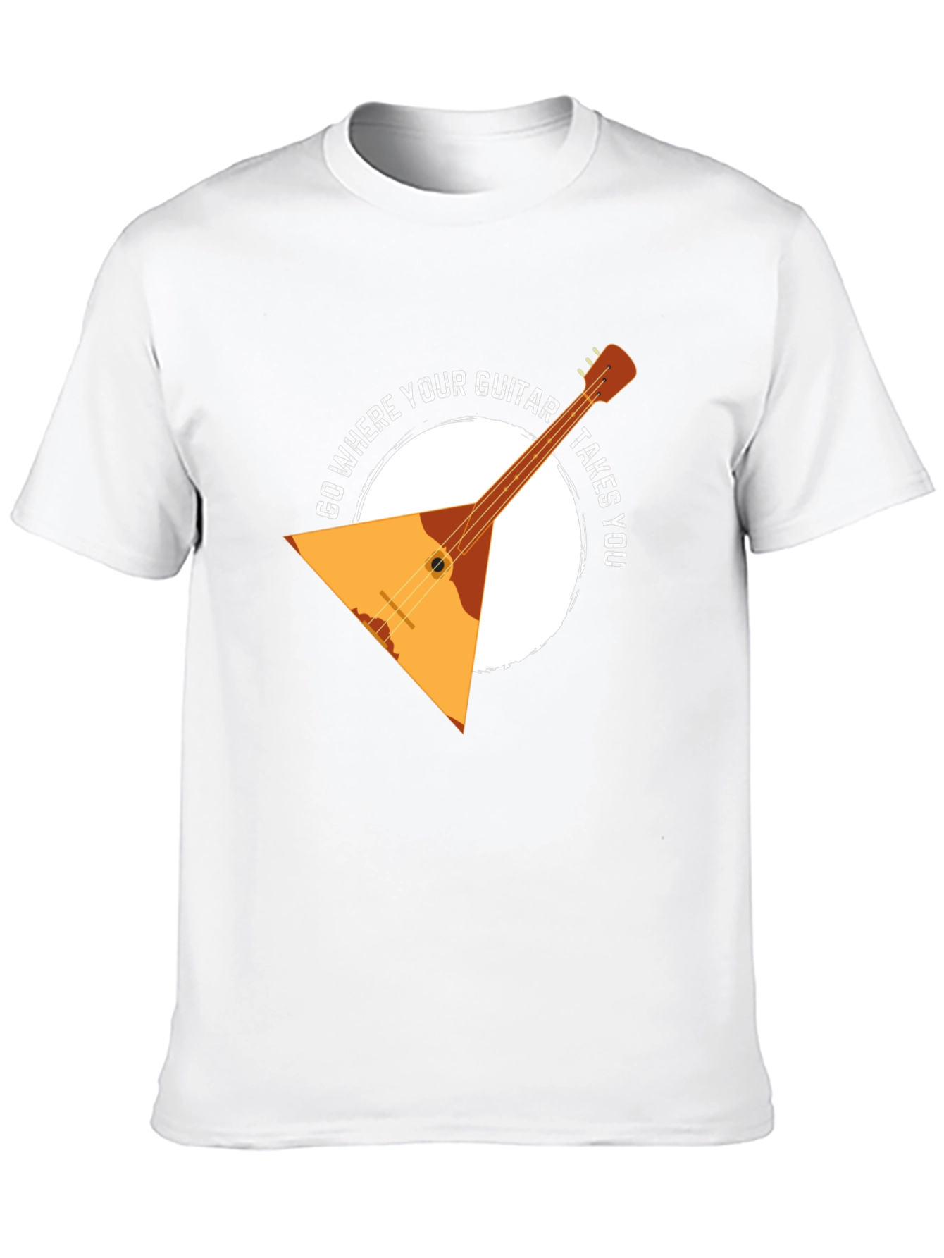 Guitar T-Shirt: Go Where Your Guitar Takes You!
