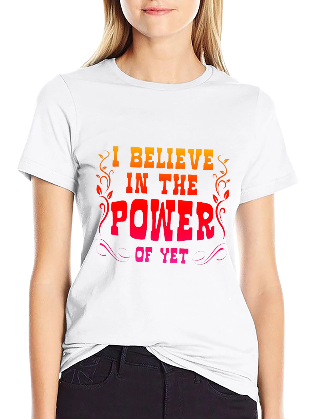 Motivational Power of Yet Graphic Tee