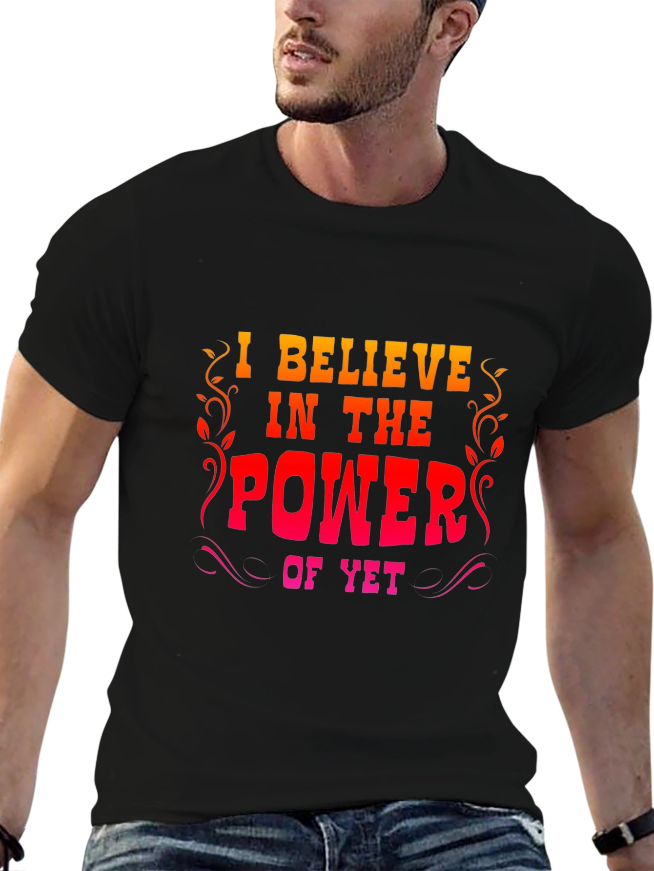 Motivational Power of Yet Graphic Tee