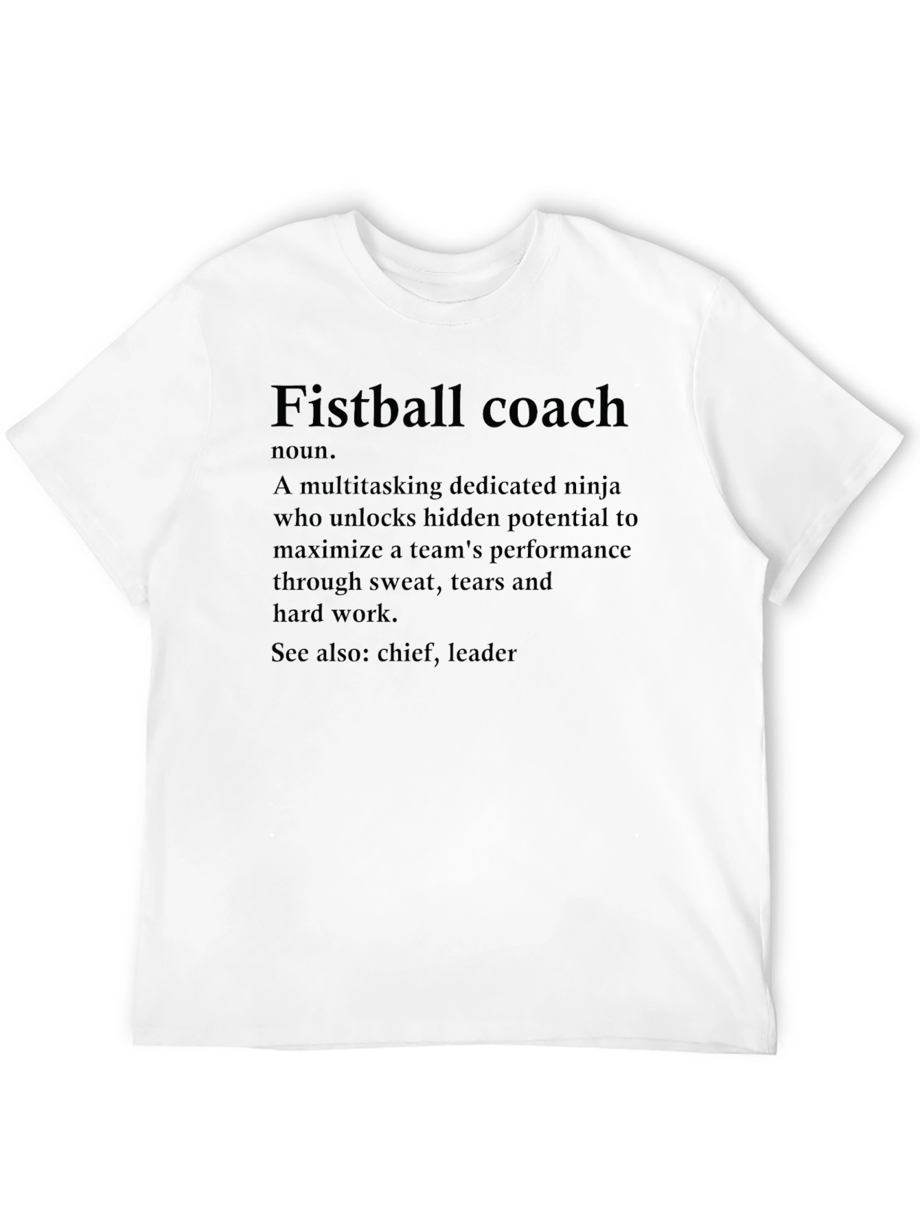 Fistball Coach Definition Black T-Shirt