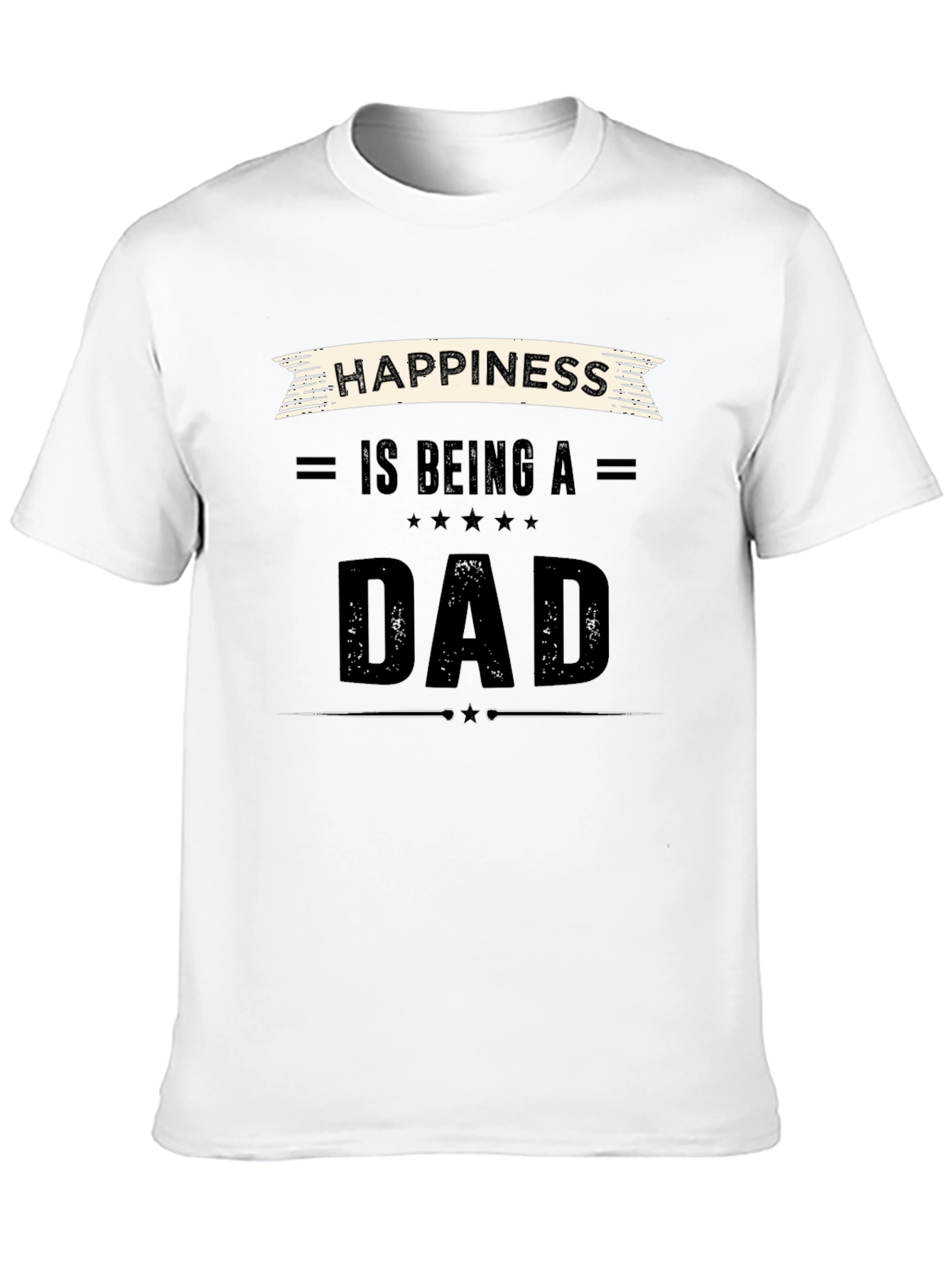 Happiness Is Being a Dad Black T-Shirt