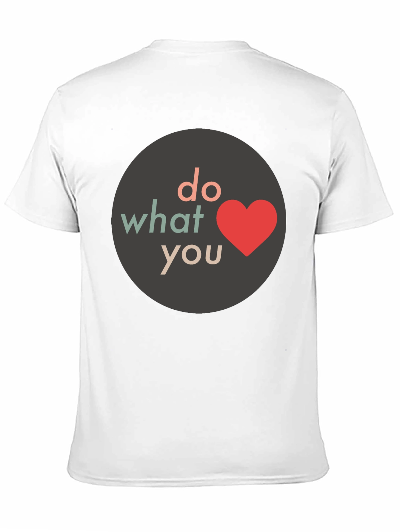 Do What You Love T-Shirt - Black