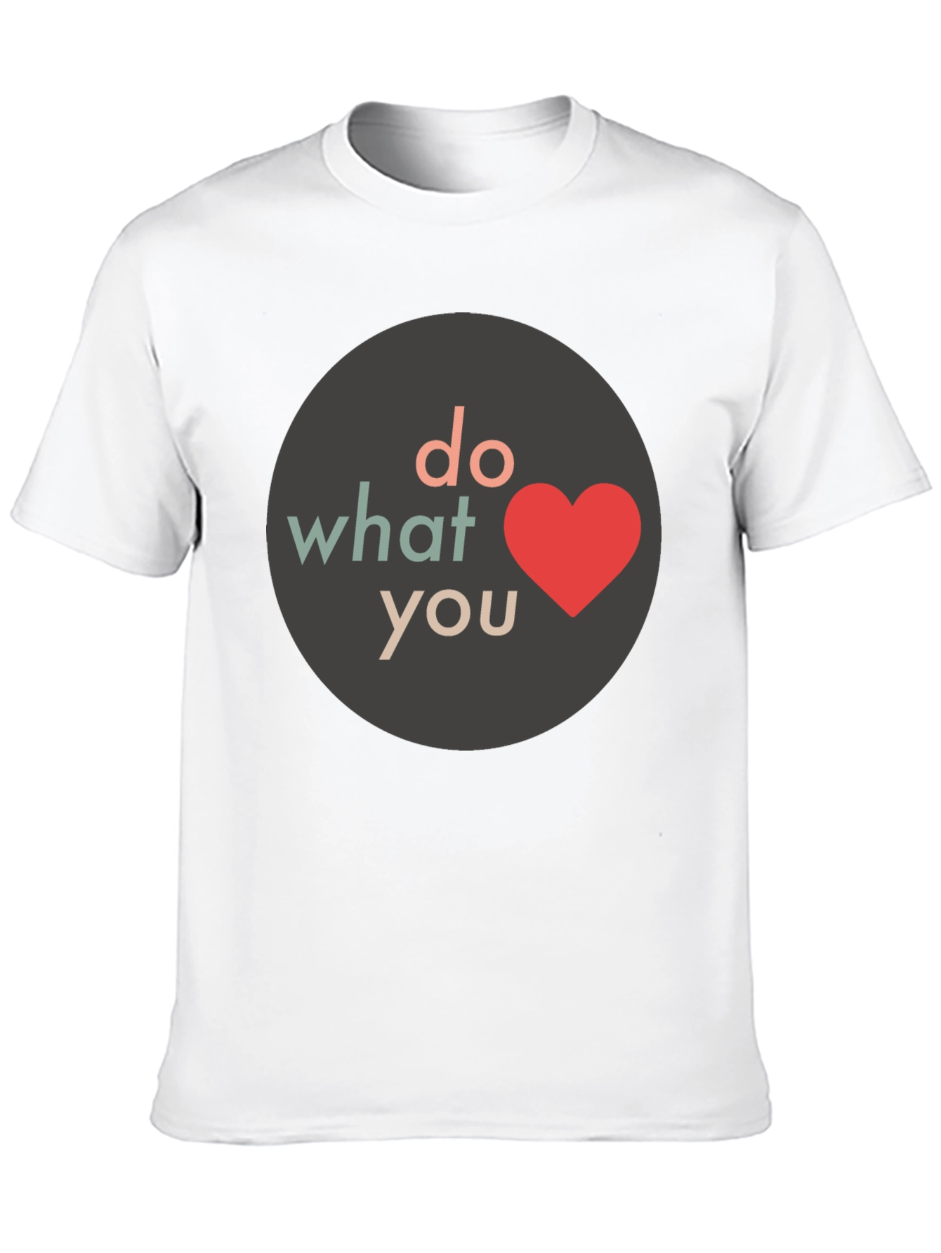 Do What You Love T-Shirt - Black