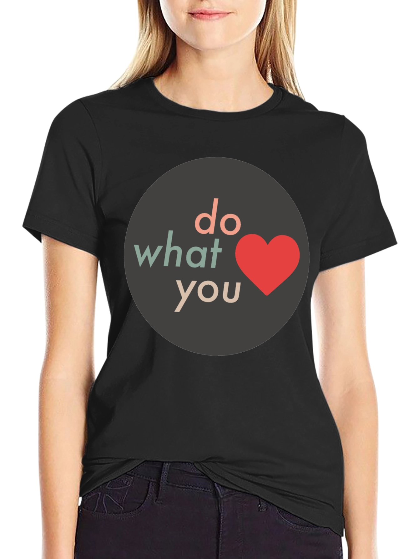 Do What You Love T-Shirt - Black