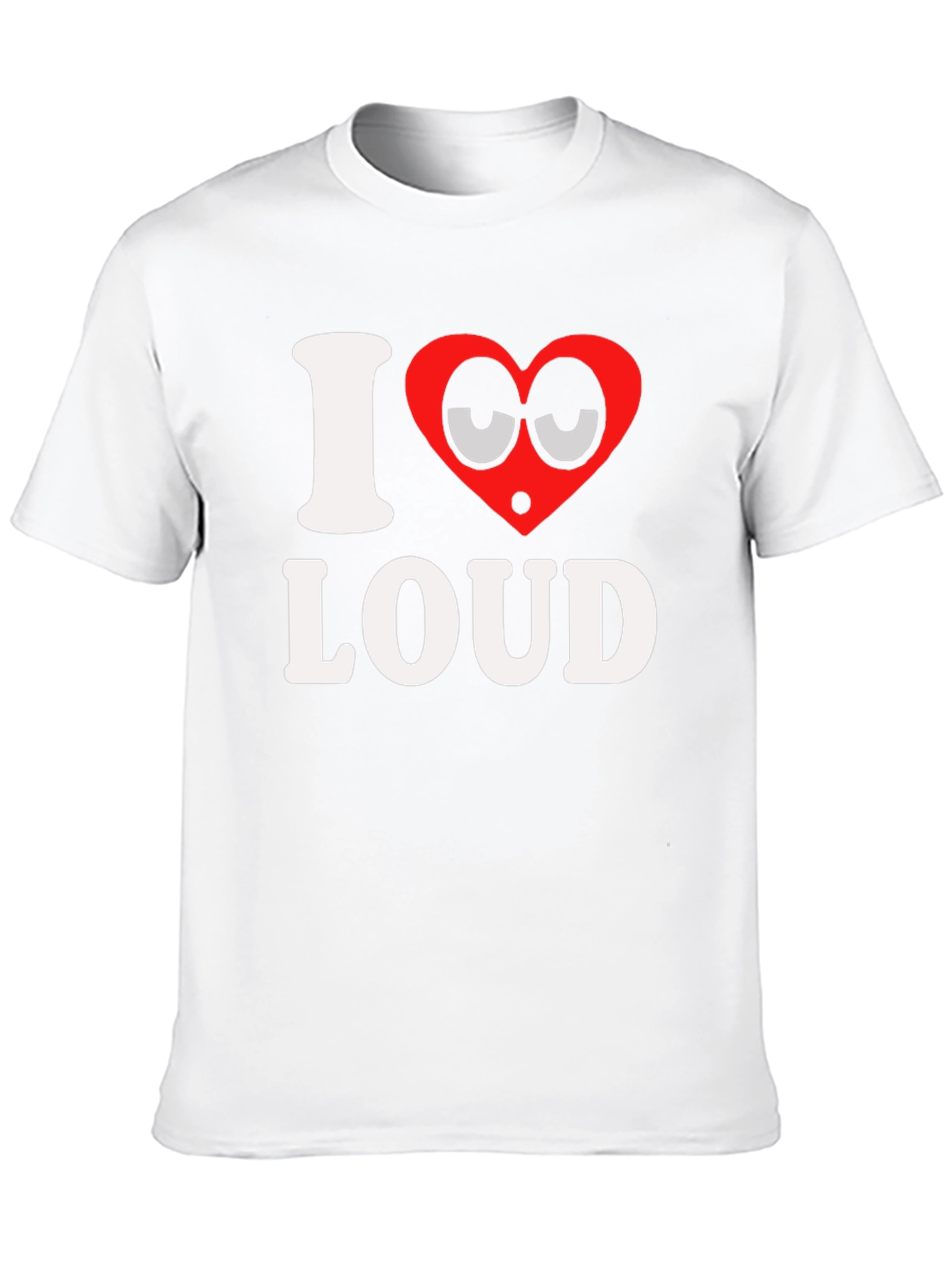 I Heart Loud Funny Graphic T-Shirt