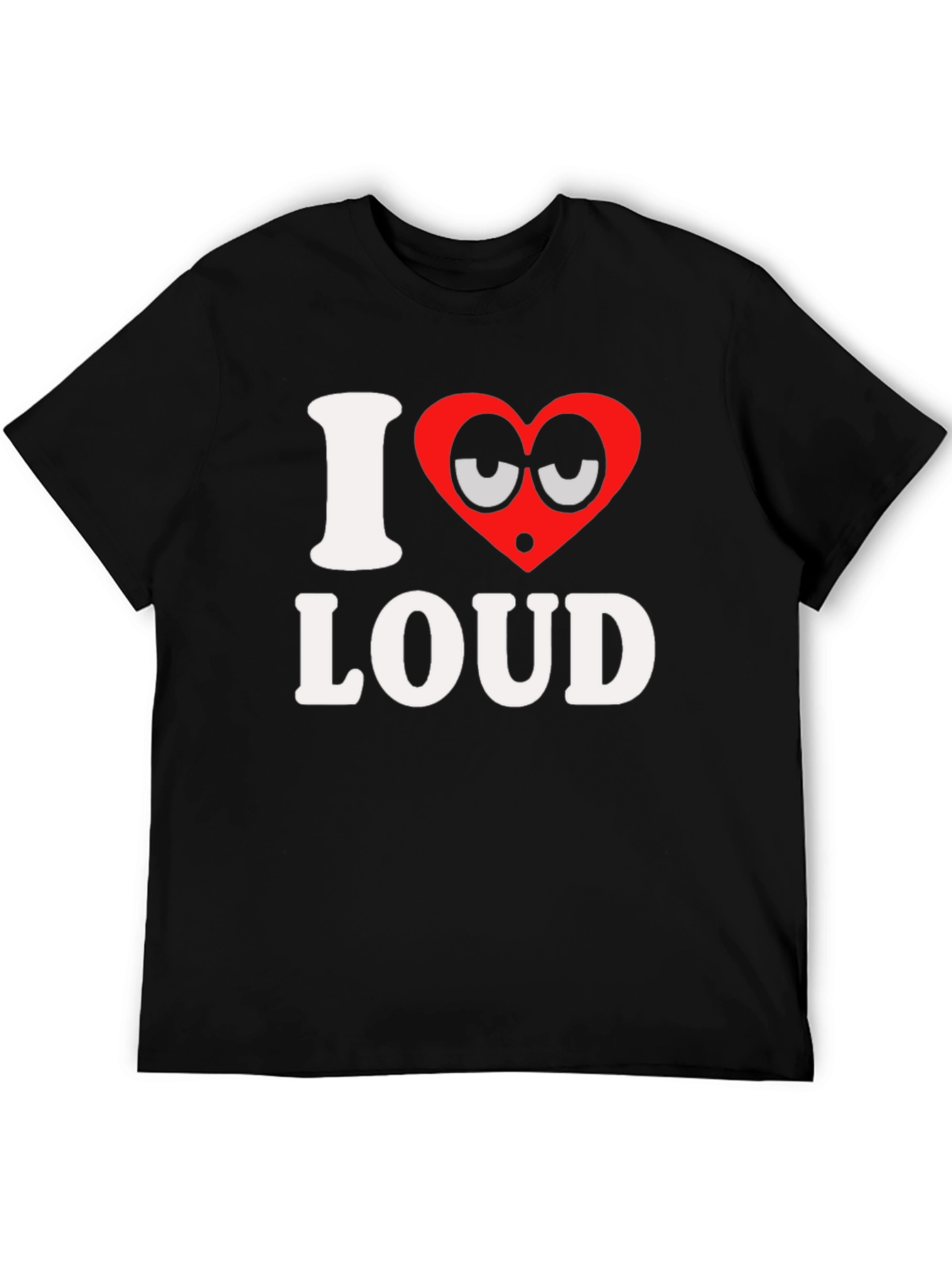 I Heart Loud Funny Graphic T-Shirt