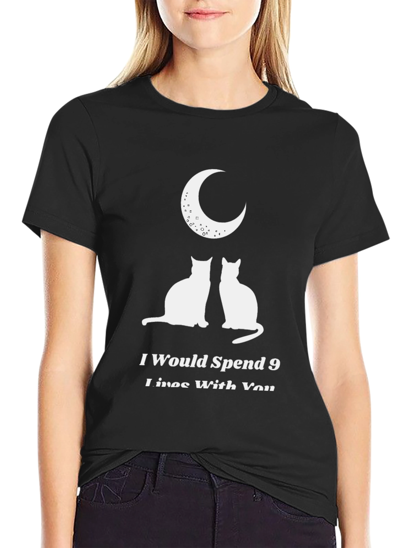 I Would Spend 9 Lives With You T-Shirt