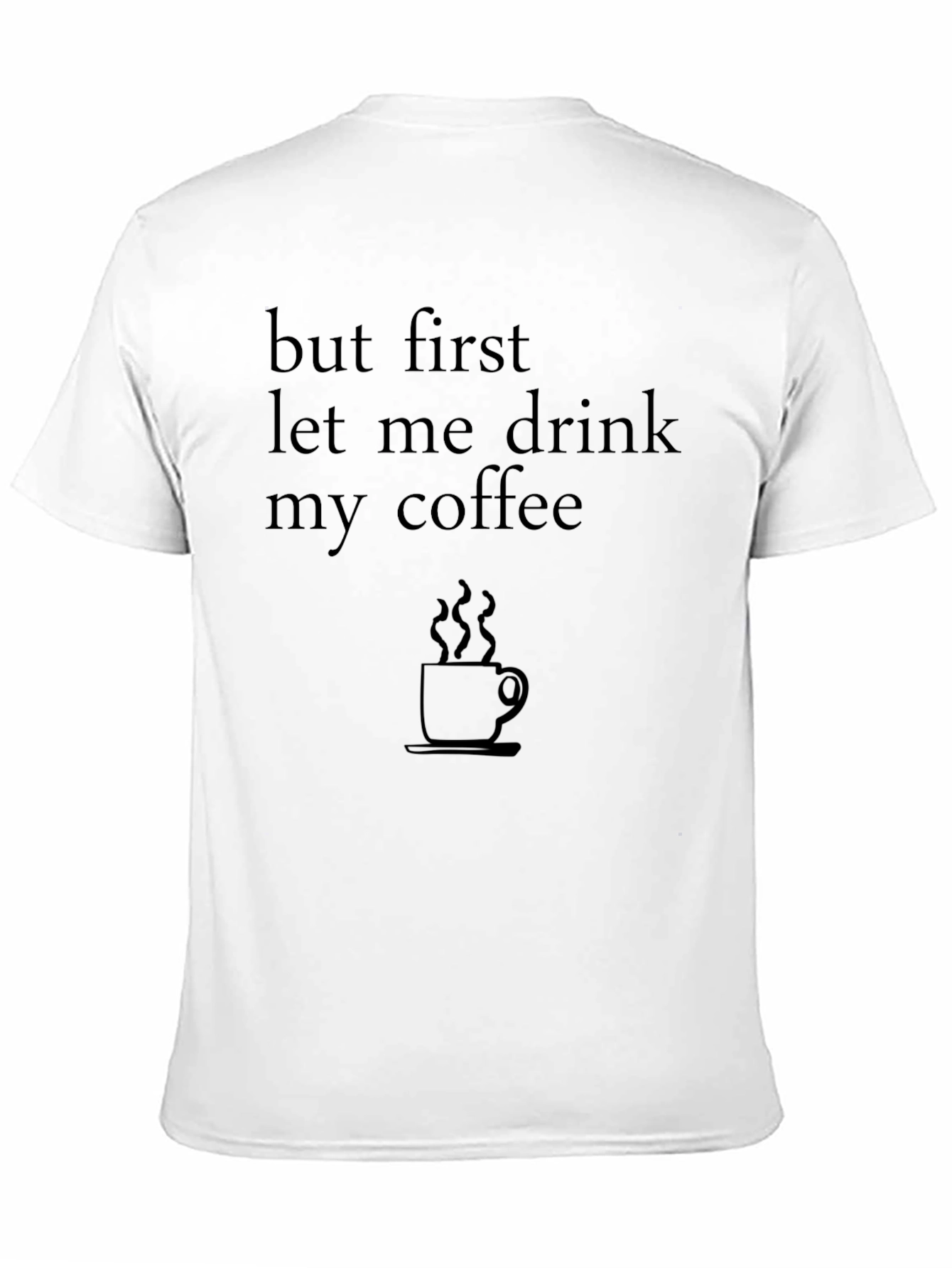 But First Coffee Graphic Tee