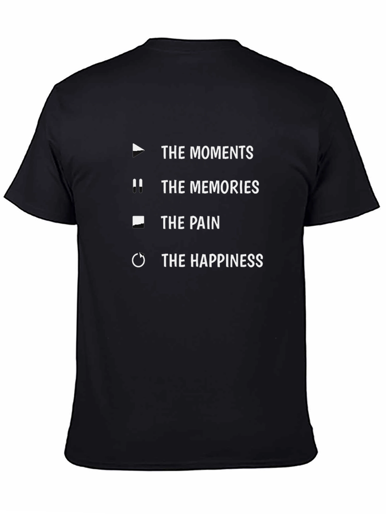 Moments Memories Pain Happiness Graphic Tee