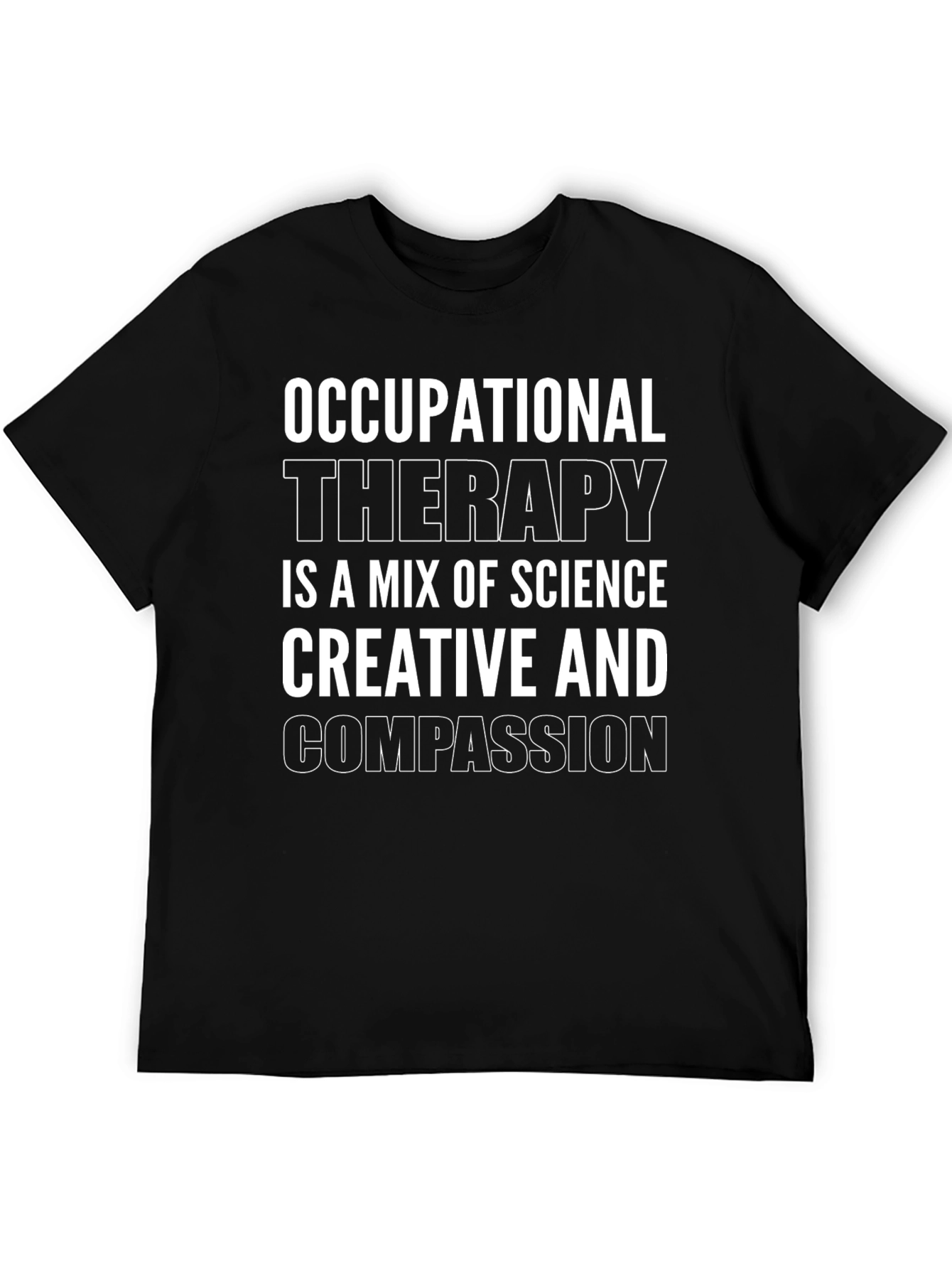 Occupational Therapy Science Creative Compassion T-Shirt