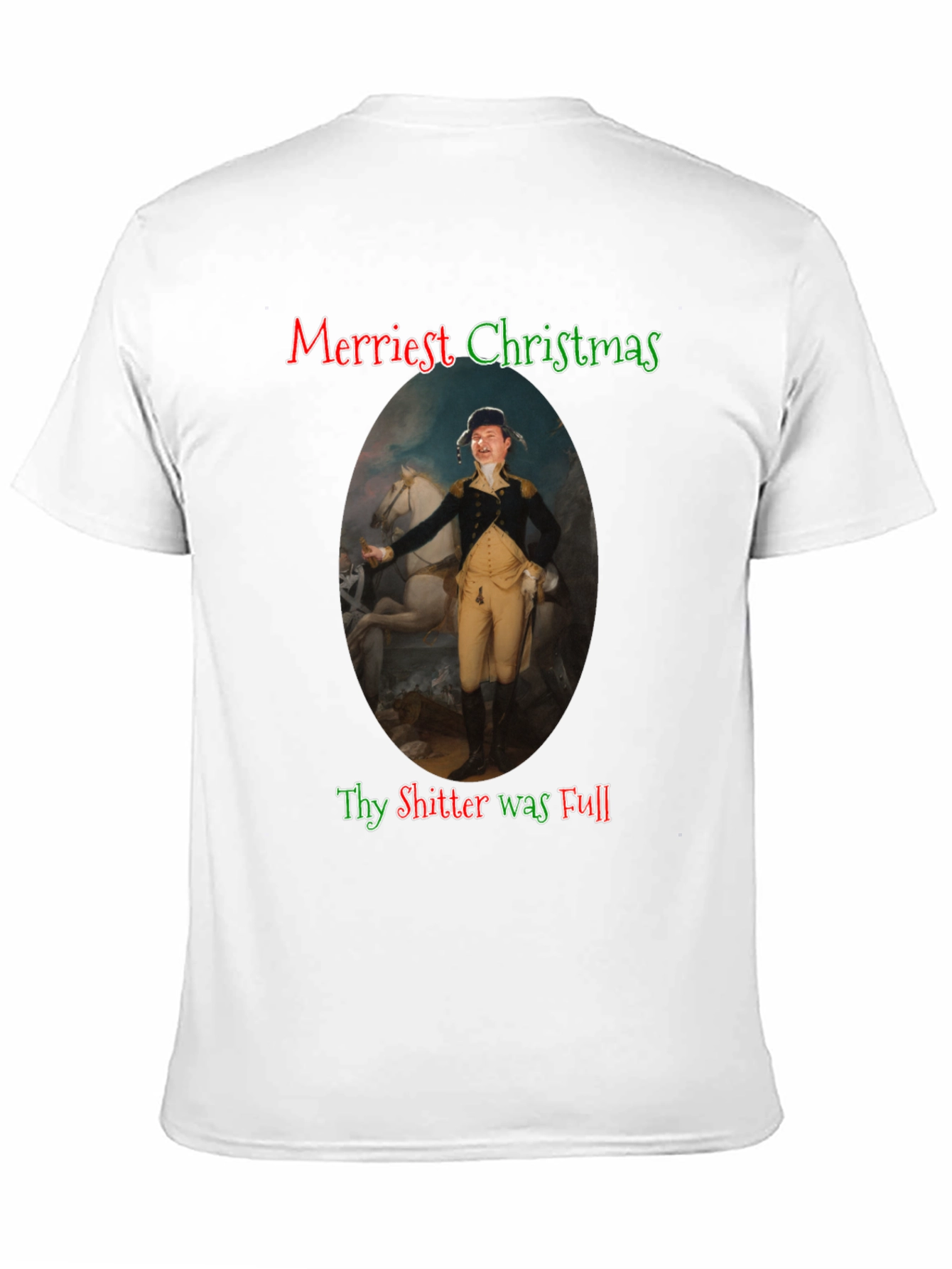 Merriest Christmas Thy Shitter Was Full T-Shirt