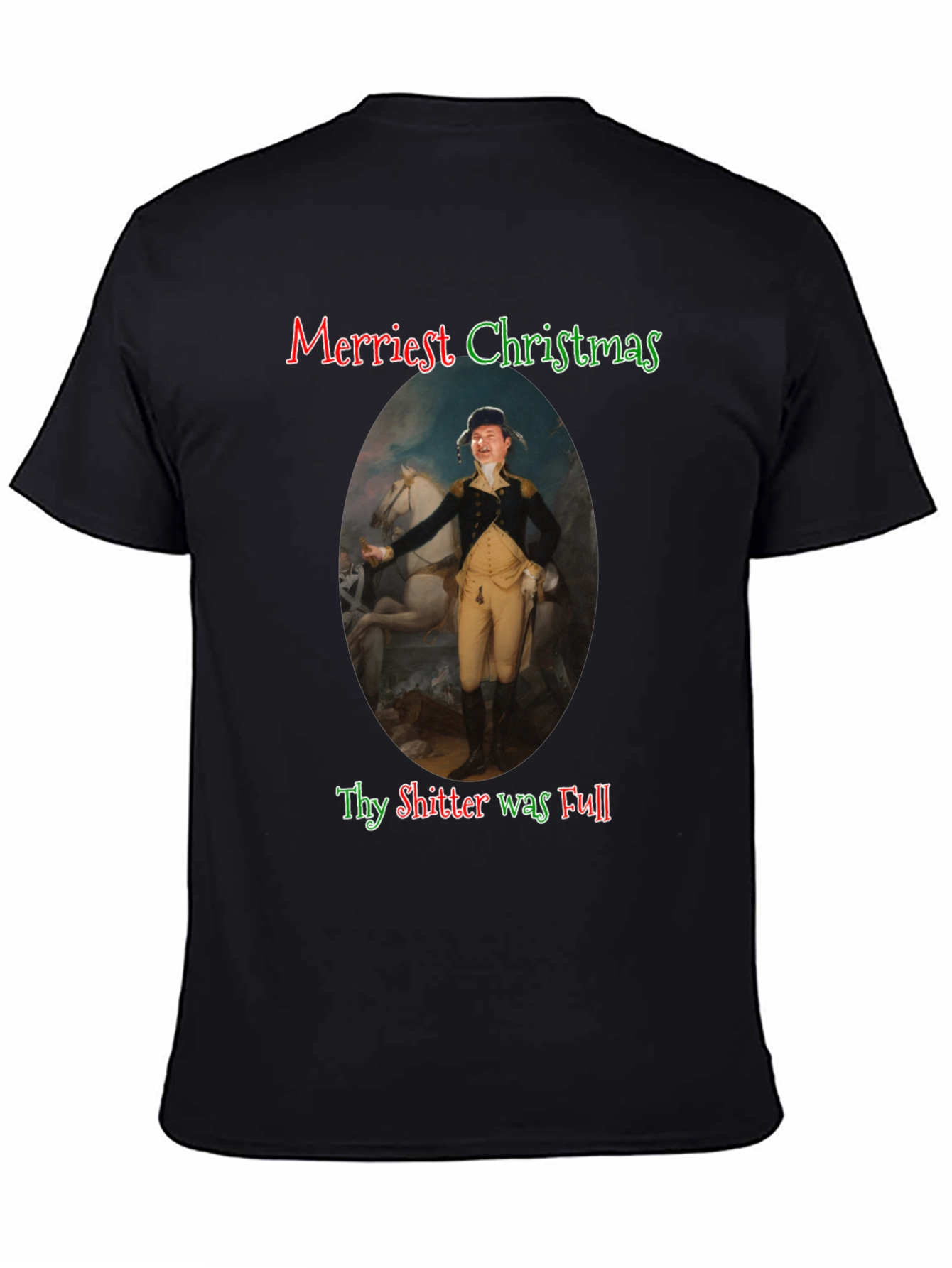 Merriest Christmas Thy Shitter Was Full T-Shirt