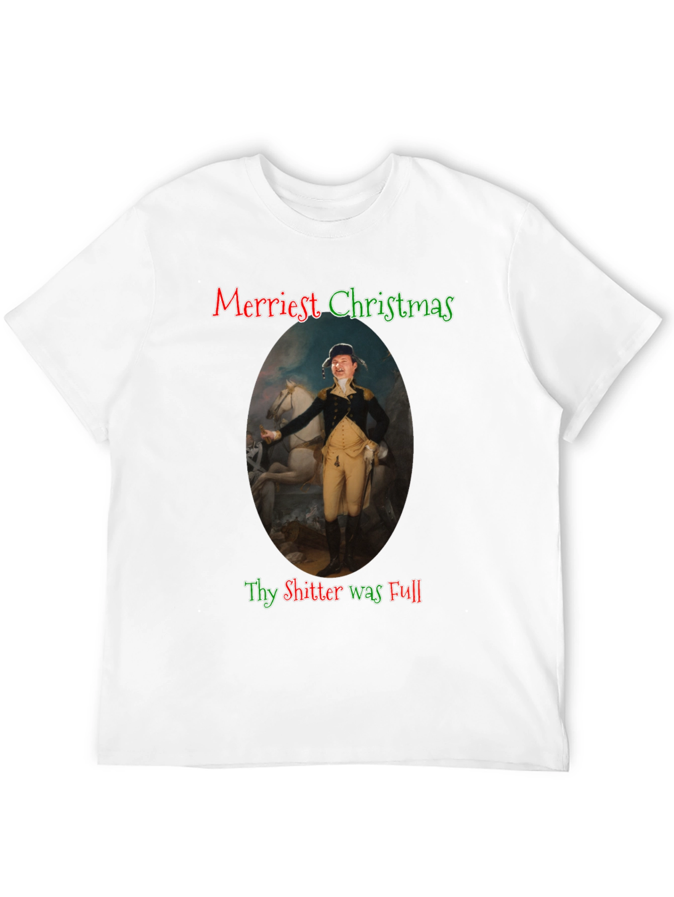 Merriest Christmas Thy Shitter Was Full T-Shirt