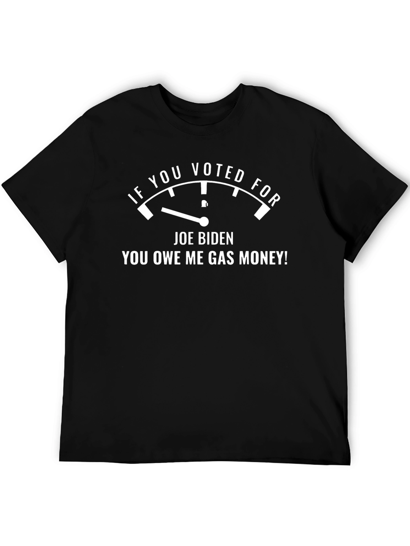 If You Voted for Joe Biden Funny T-Shirt