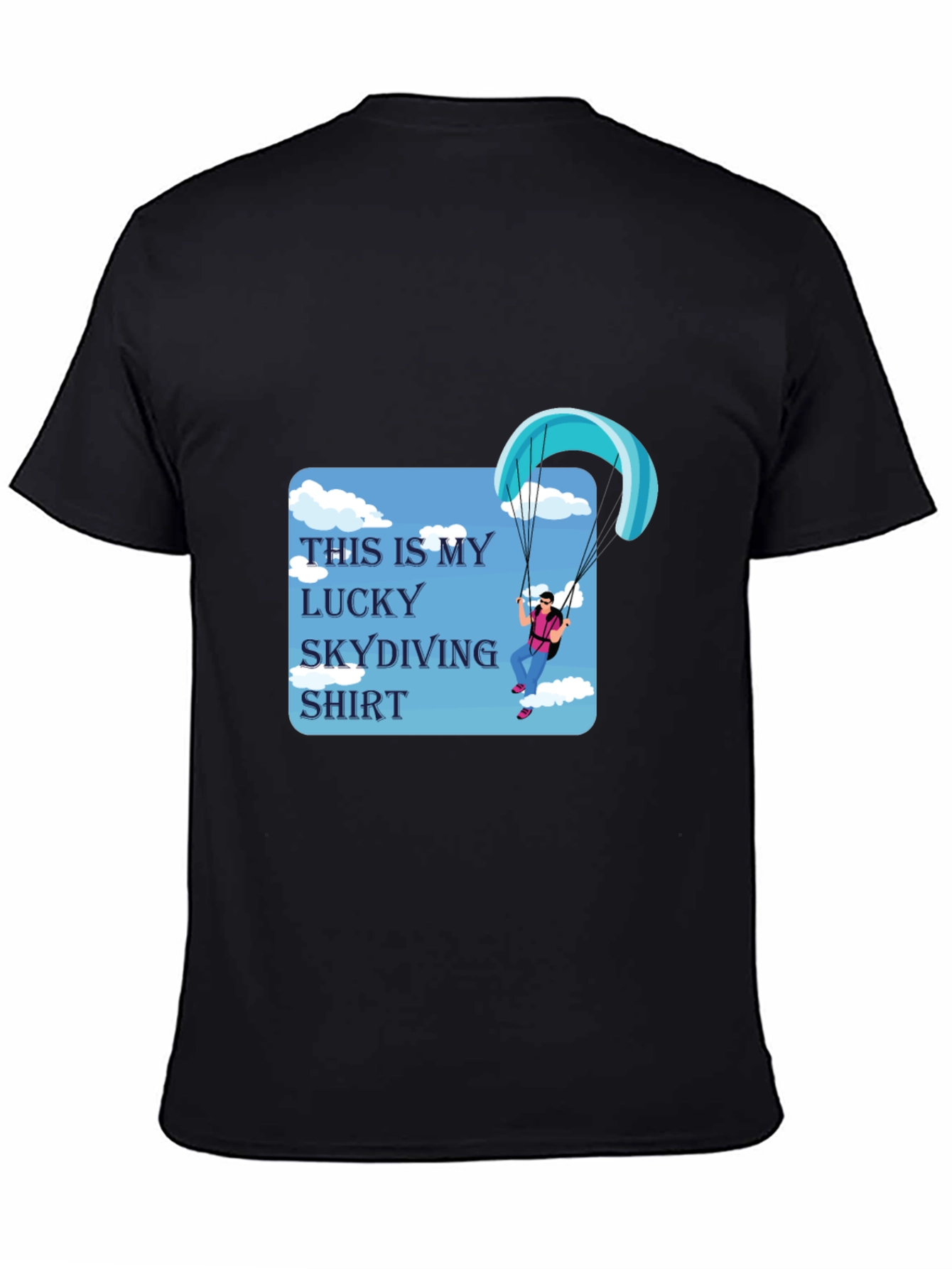 Lucky Skydiving Shirt - Soft Cotton Tee
