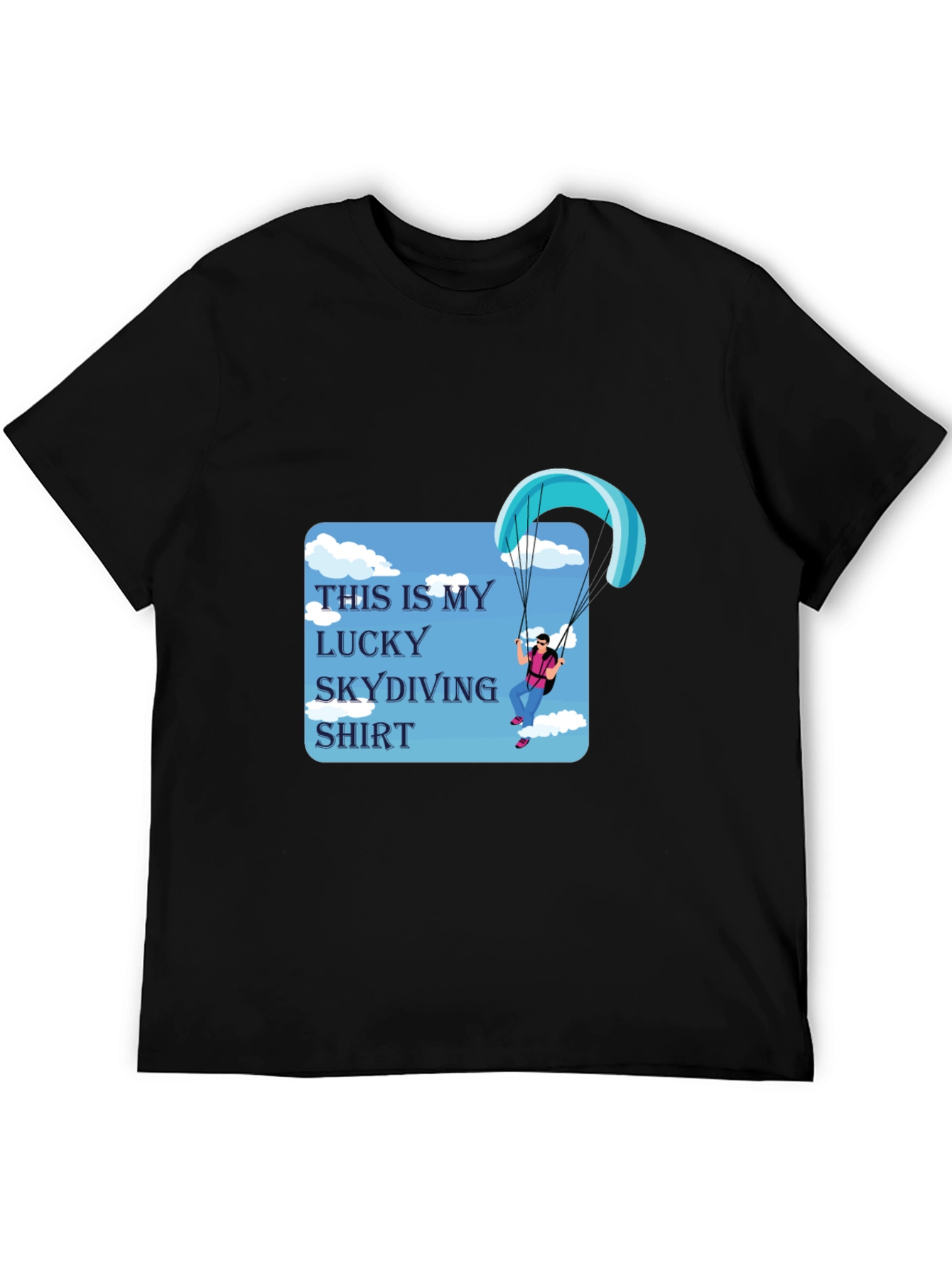 Lucky Skydiving Shirt - Soft Cotton Tee