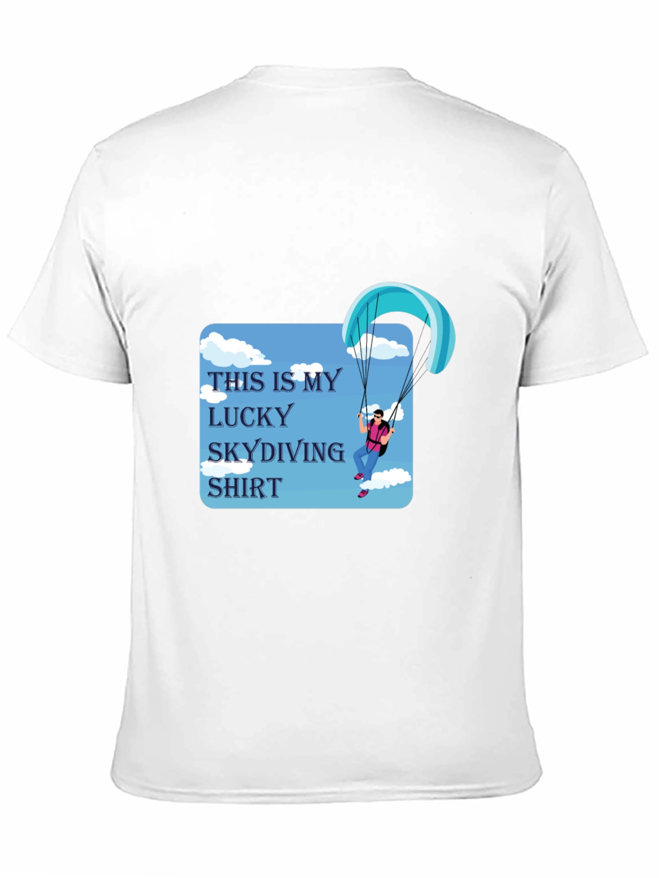 Lucky Skydiving Shirt - Soft Cotton Tee
