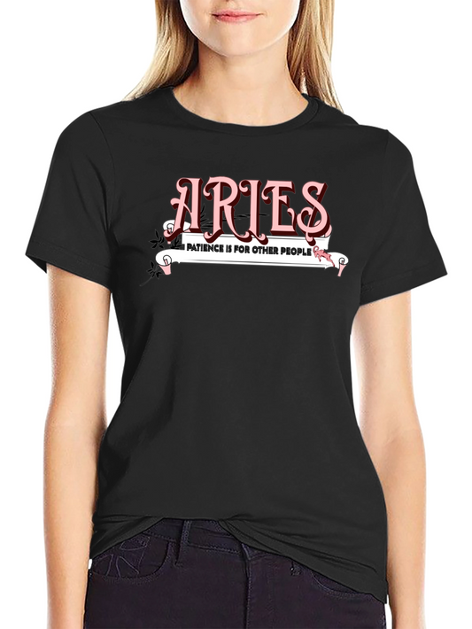 Aries Patience T-Shirt Zodiac Astrology