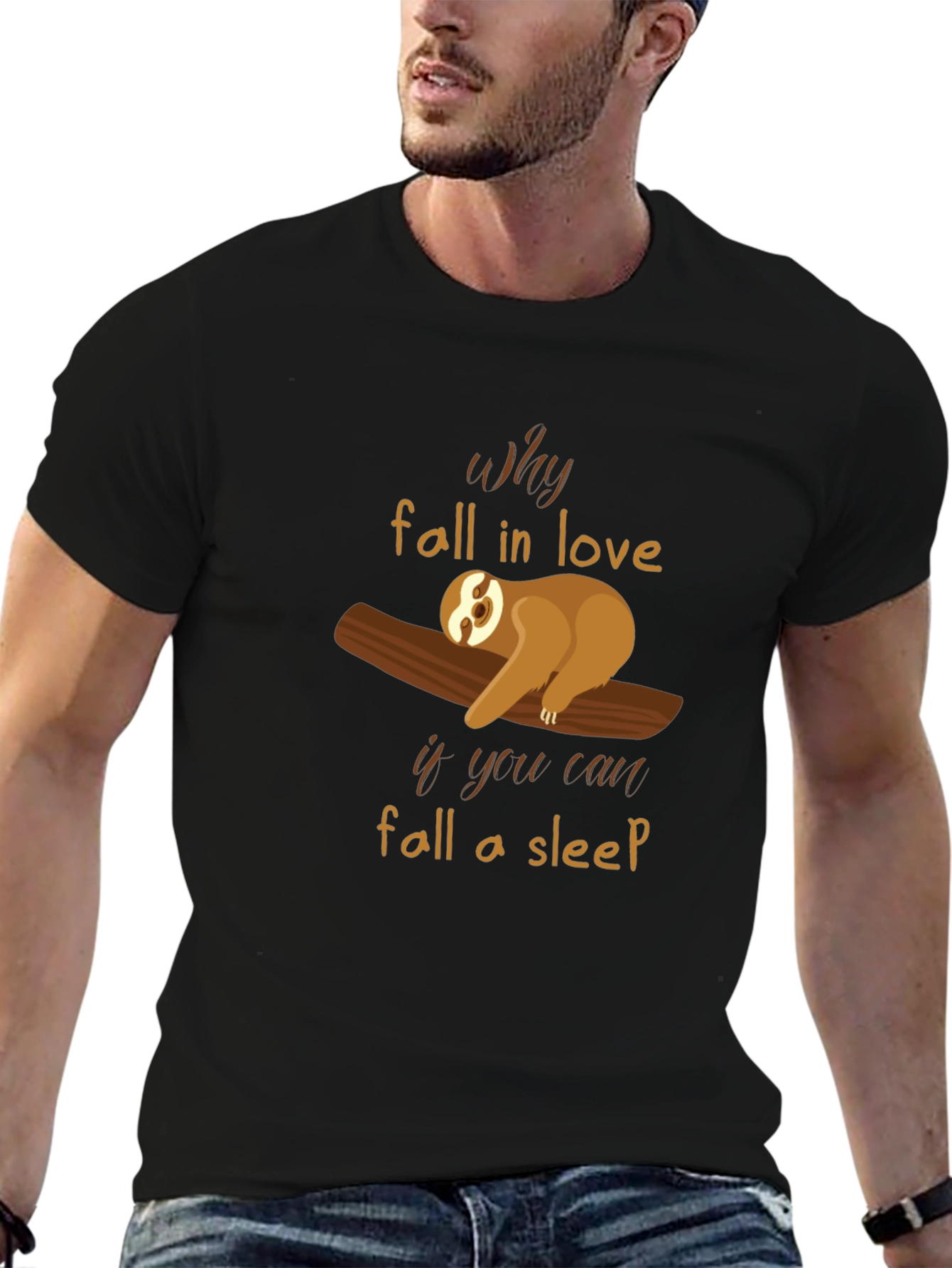 Why Fall in Love? Sloth Graphic Tee