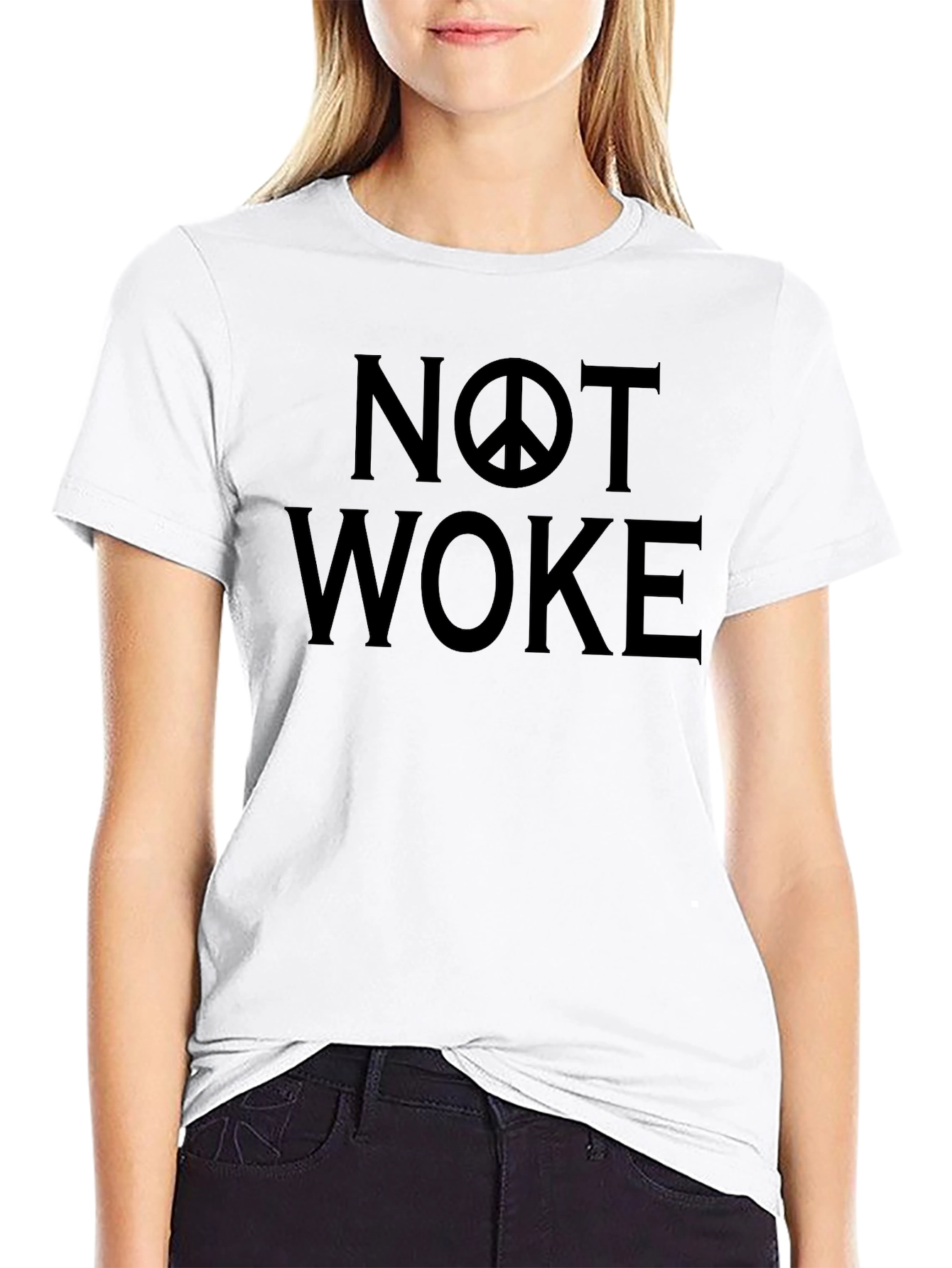 Not Woke T-Shirt - Bold Statement Tee