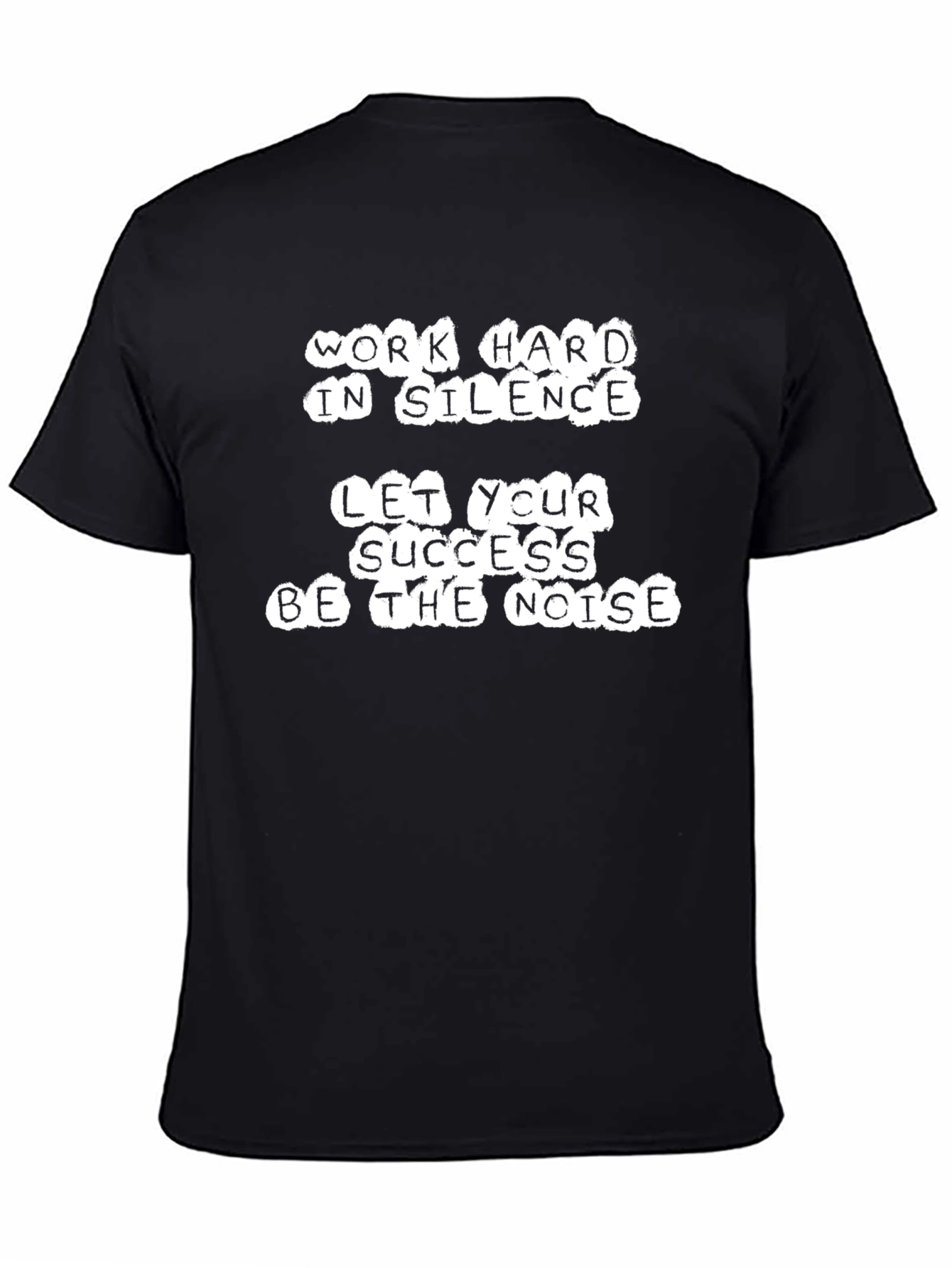 Work Hard T-Shirt - Motivational Black Tee
