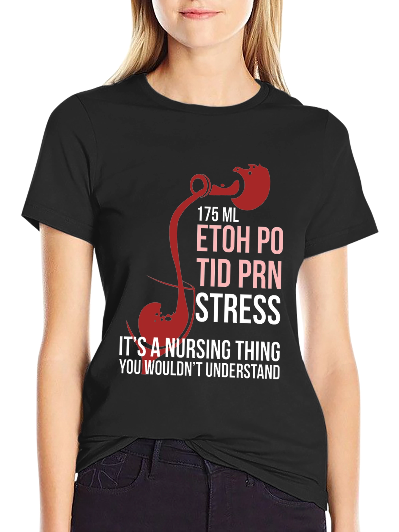 Nursing Humor T-Shirt - ETOH PO TID PRN