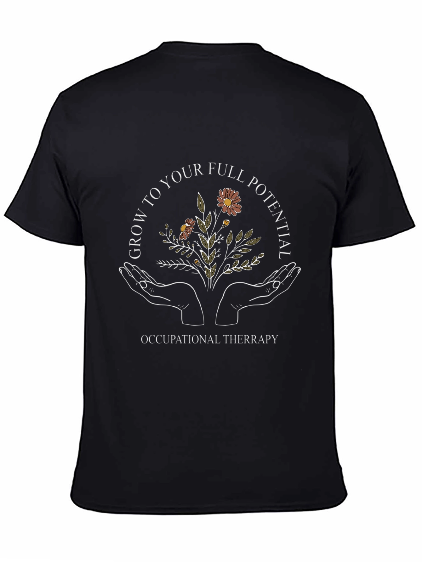 Occupational Therapy T-Shirt - Grow to Your Full Potential