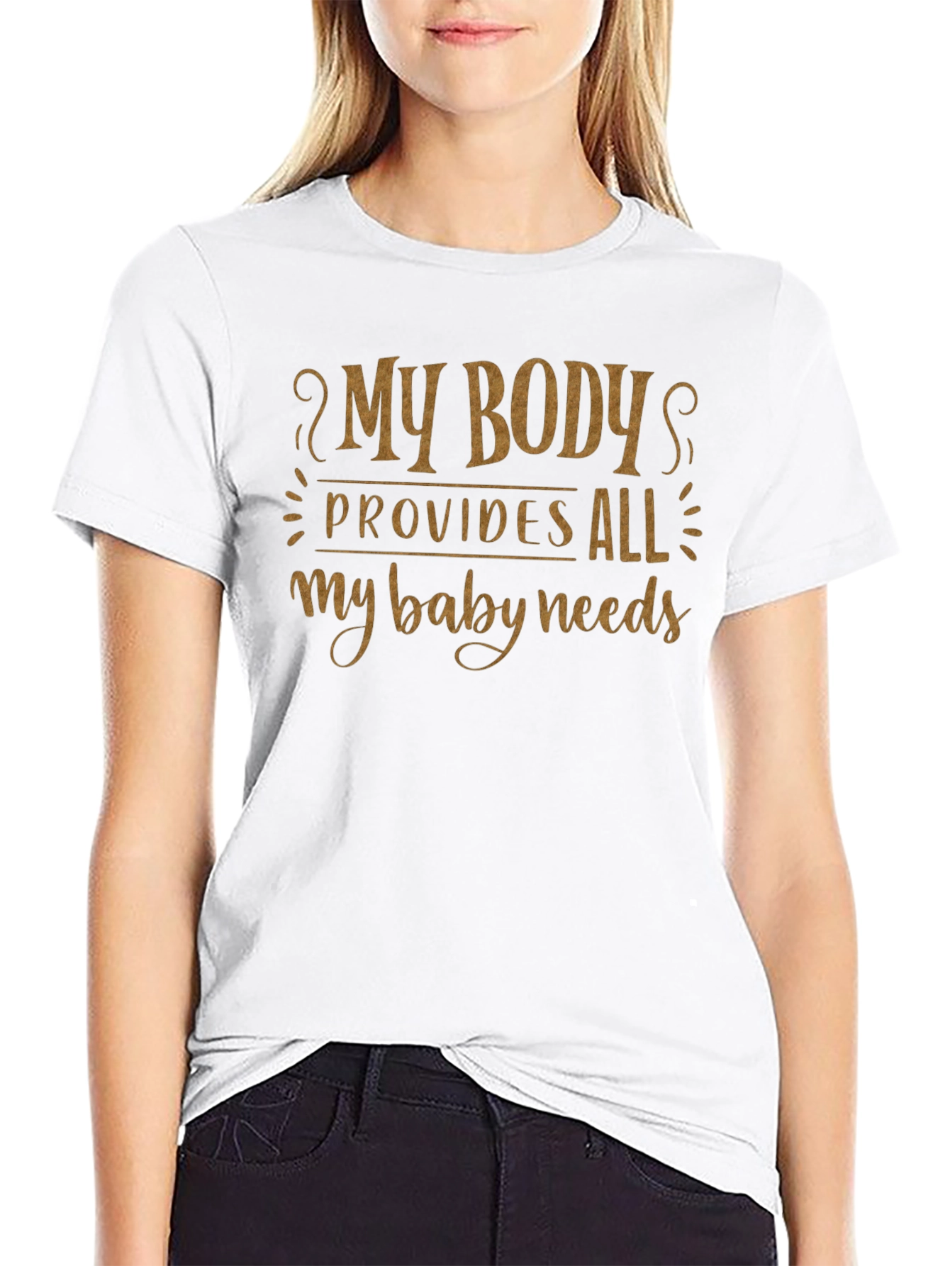 My Body Provides All My Baby Needs Black T-Shirt