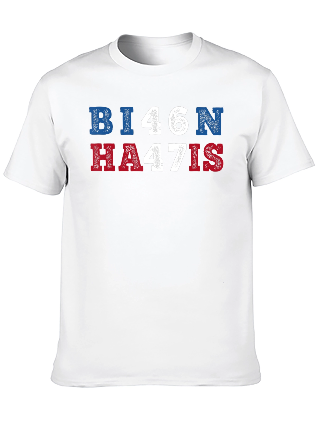 BI46N HA47IS T-Shirt - Political Humor Tee