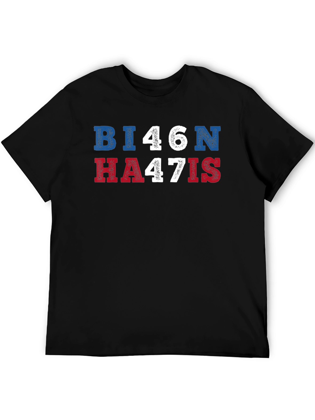 BI46N HA47IS T-Shirt - Political Humor Tee