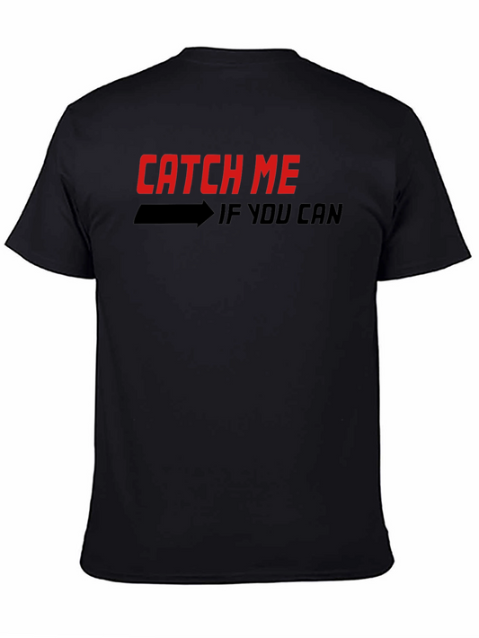 Catch Me If You Can Graphic T-Shirt - Black