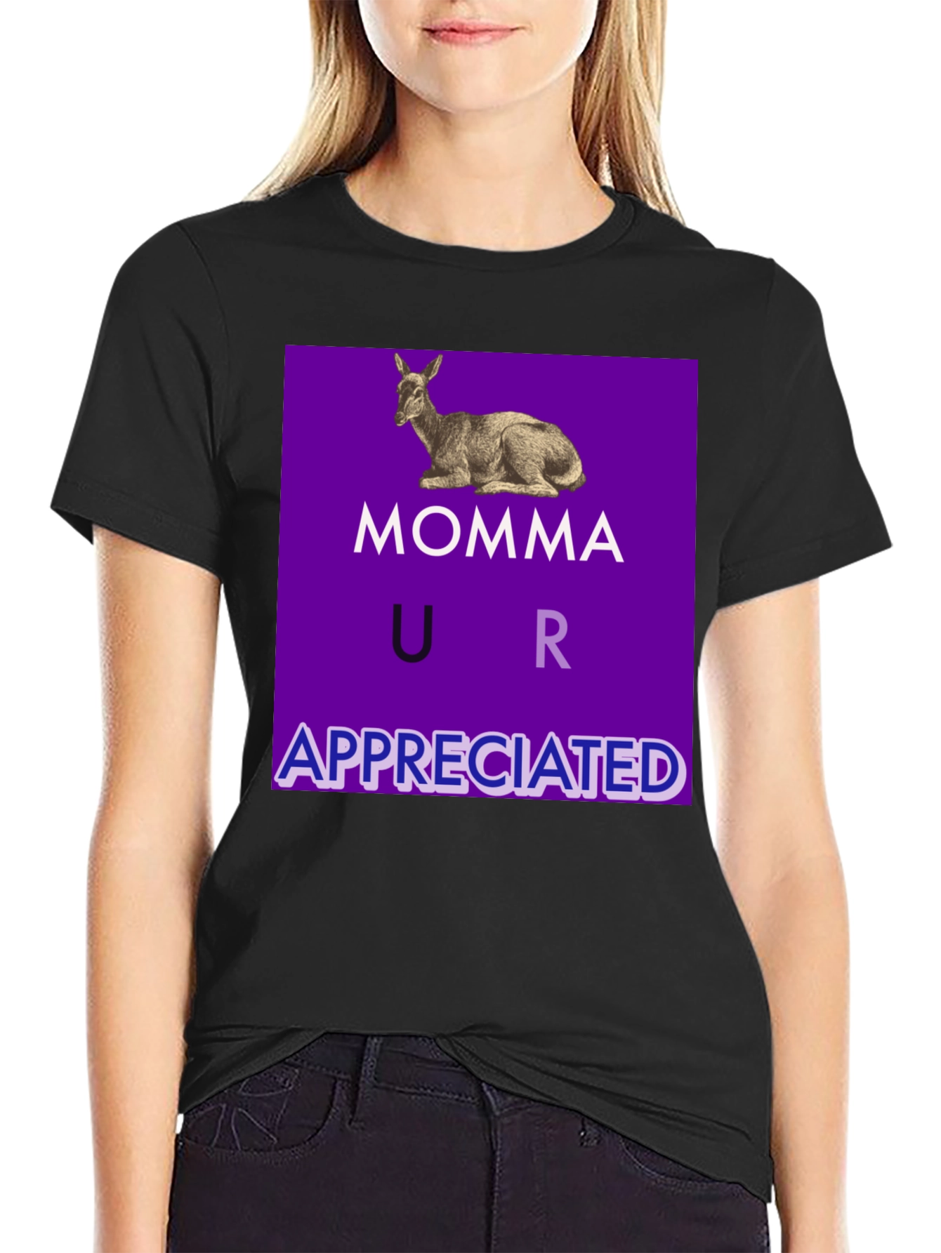 Momma Mule T-Shirt - You Are Appreciated!