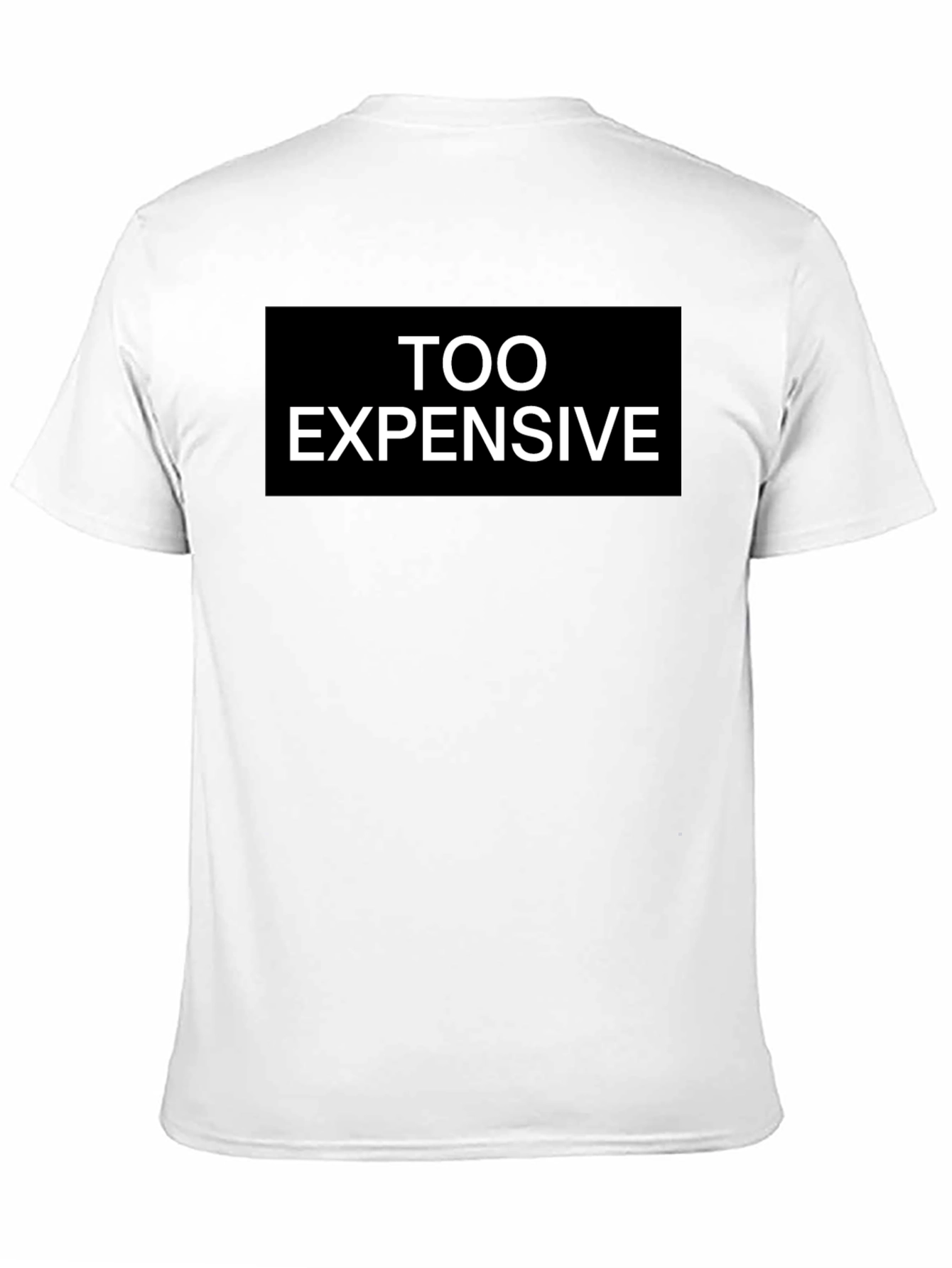 Too Expensive Graphic Tee - Black T-Shirt