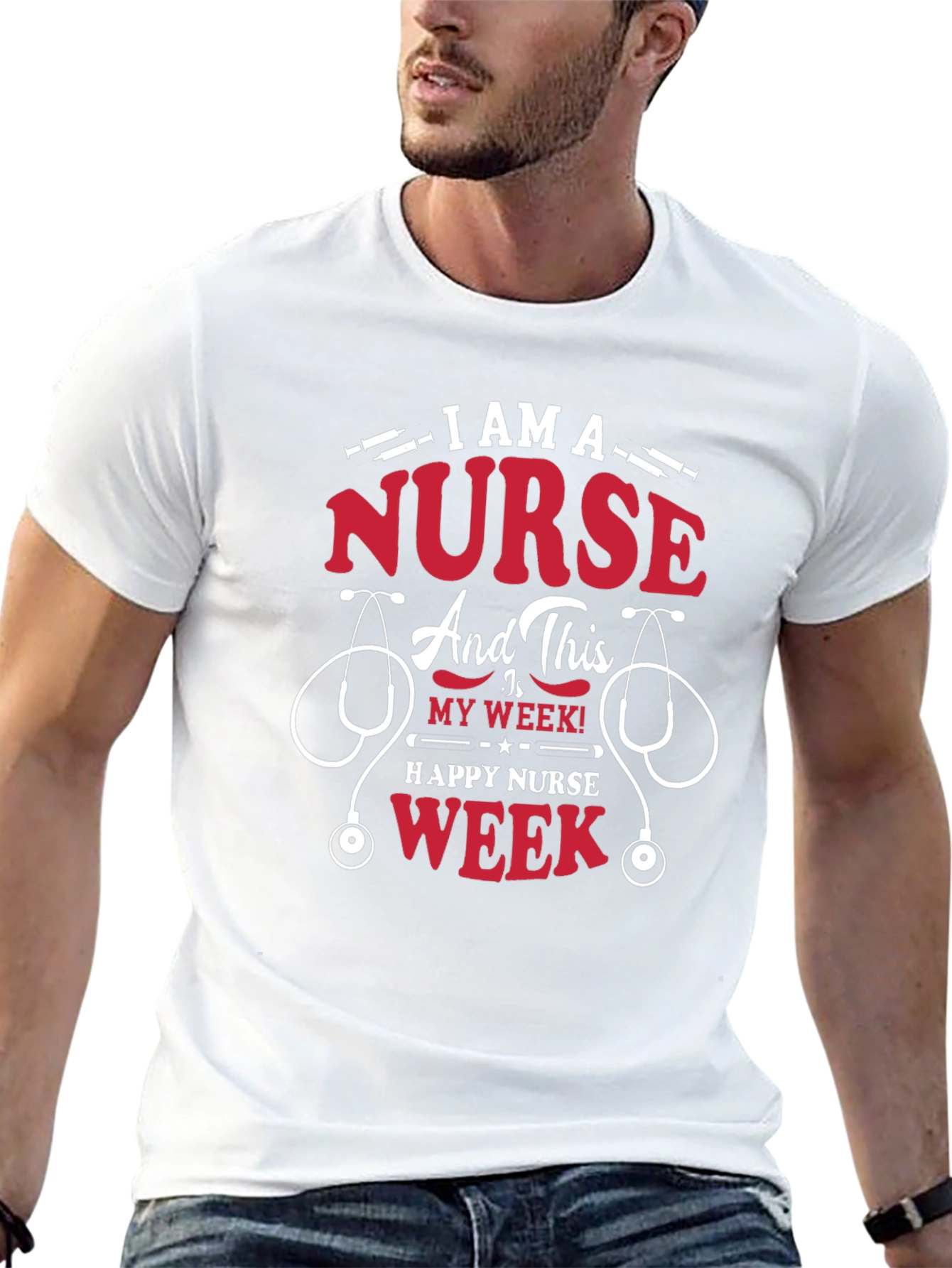I Am A Nurse Happy Nurse Week T-Shirt