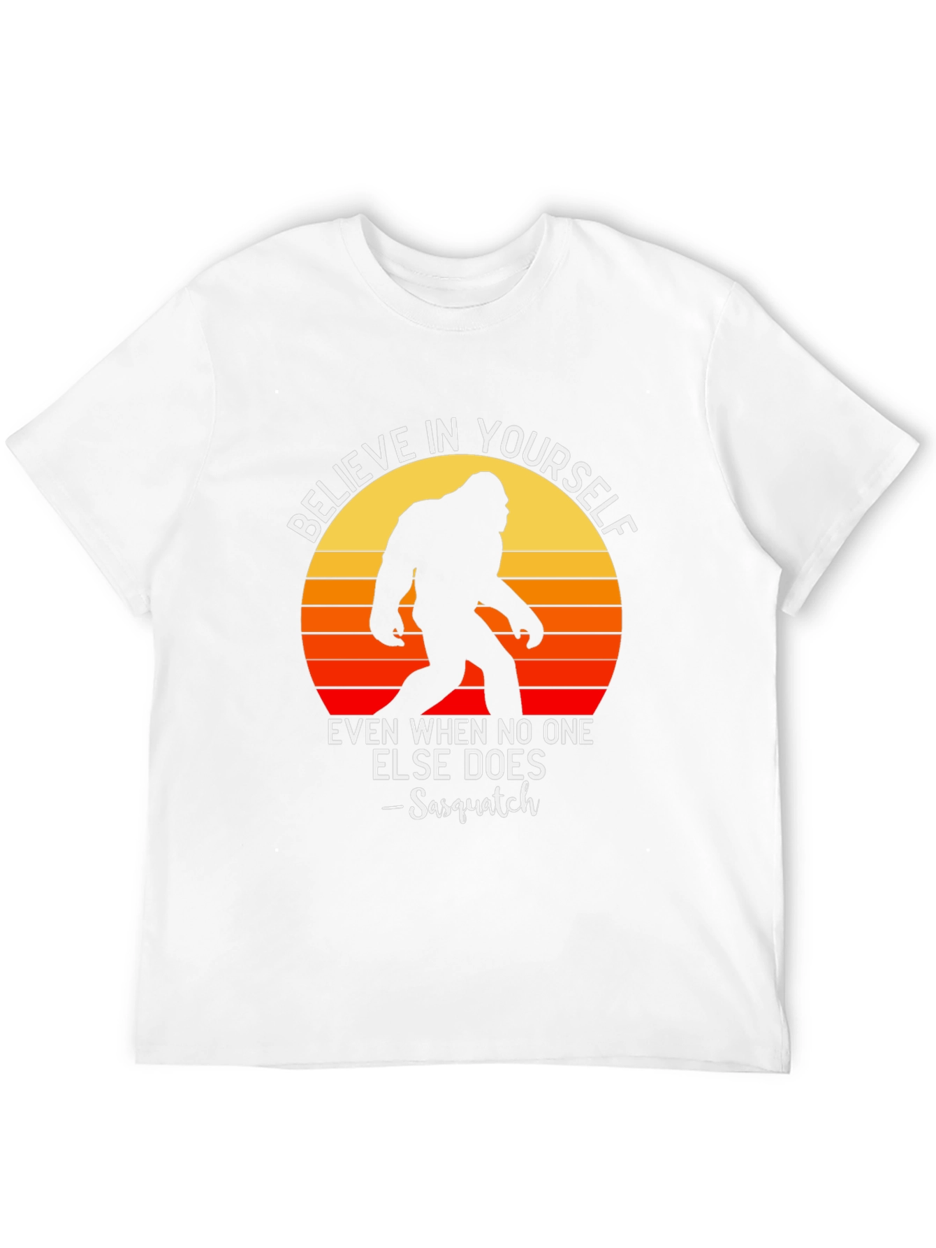 Believe in Yourself Sasquatch Graphic Tee