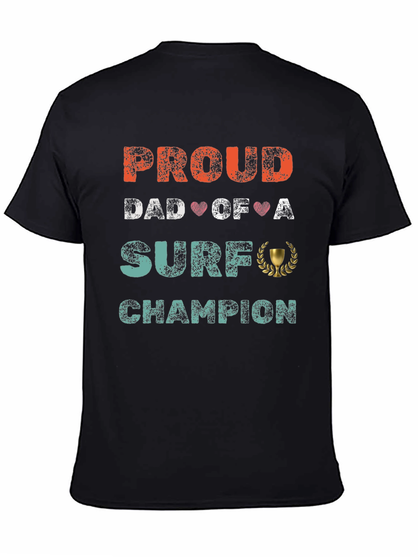 Proud Dad of a Surf Champion T-Shirt