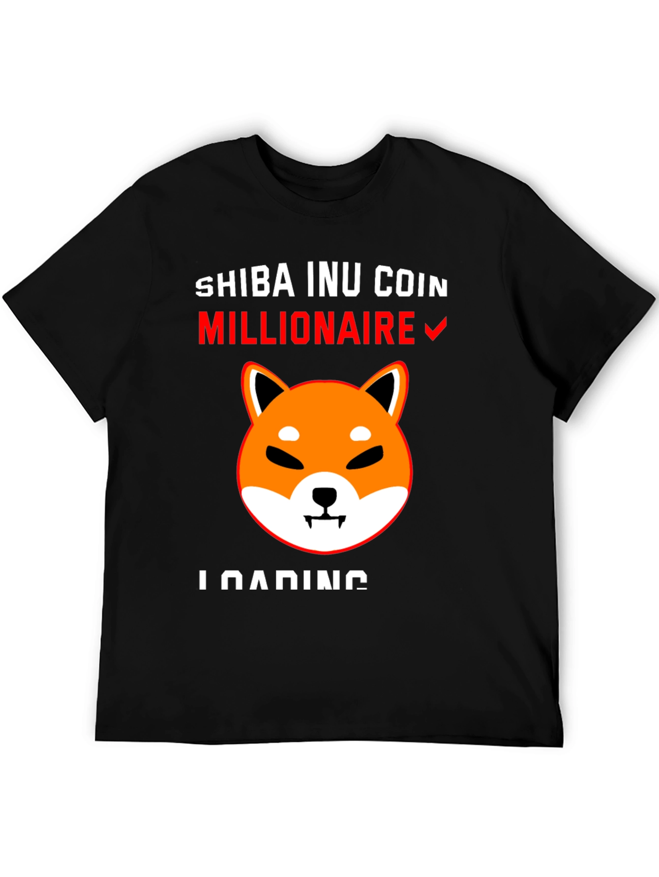 Shiba Inu Coin Millionaire Loading T-Shirt