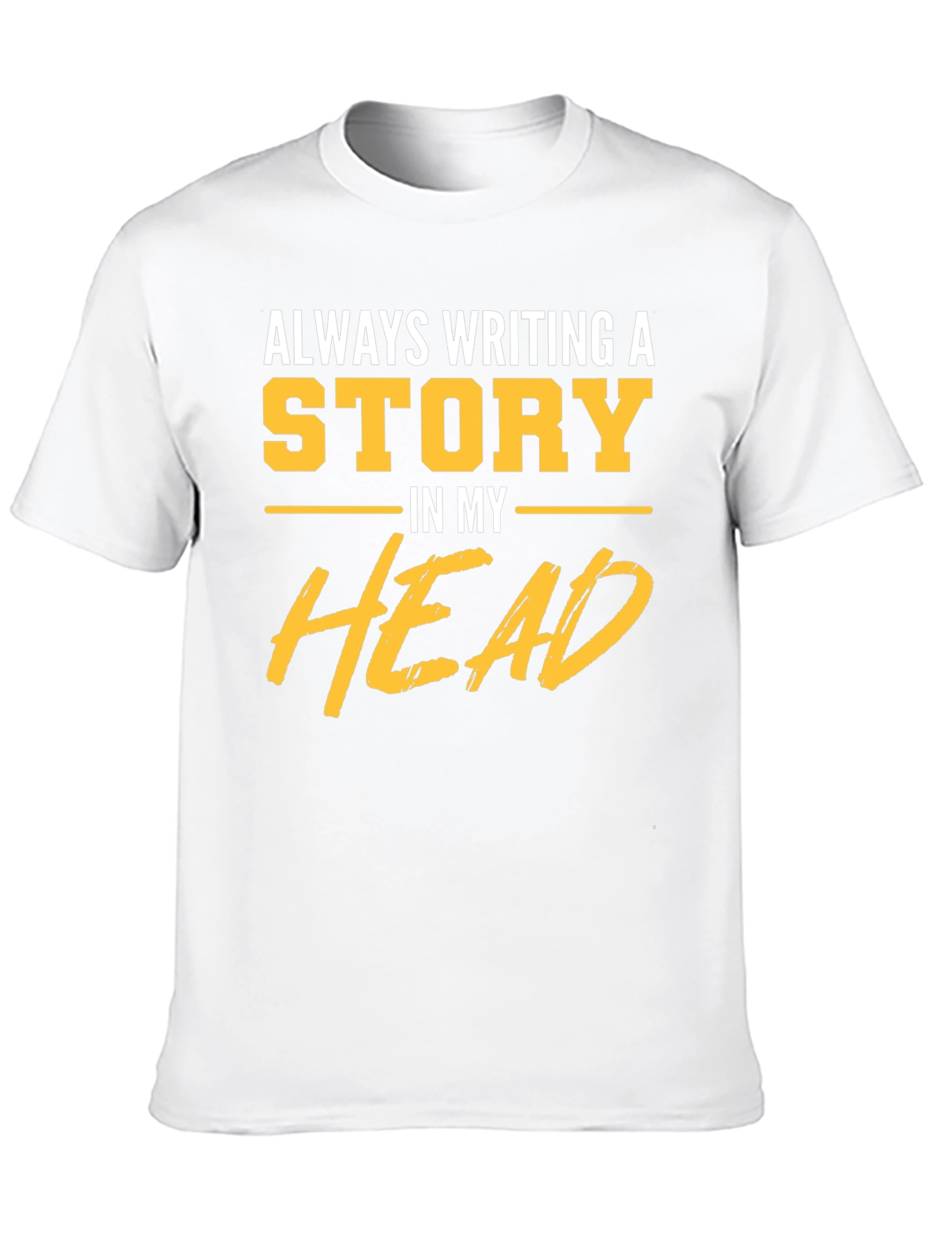 Always Writing a Story T-Shirt