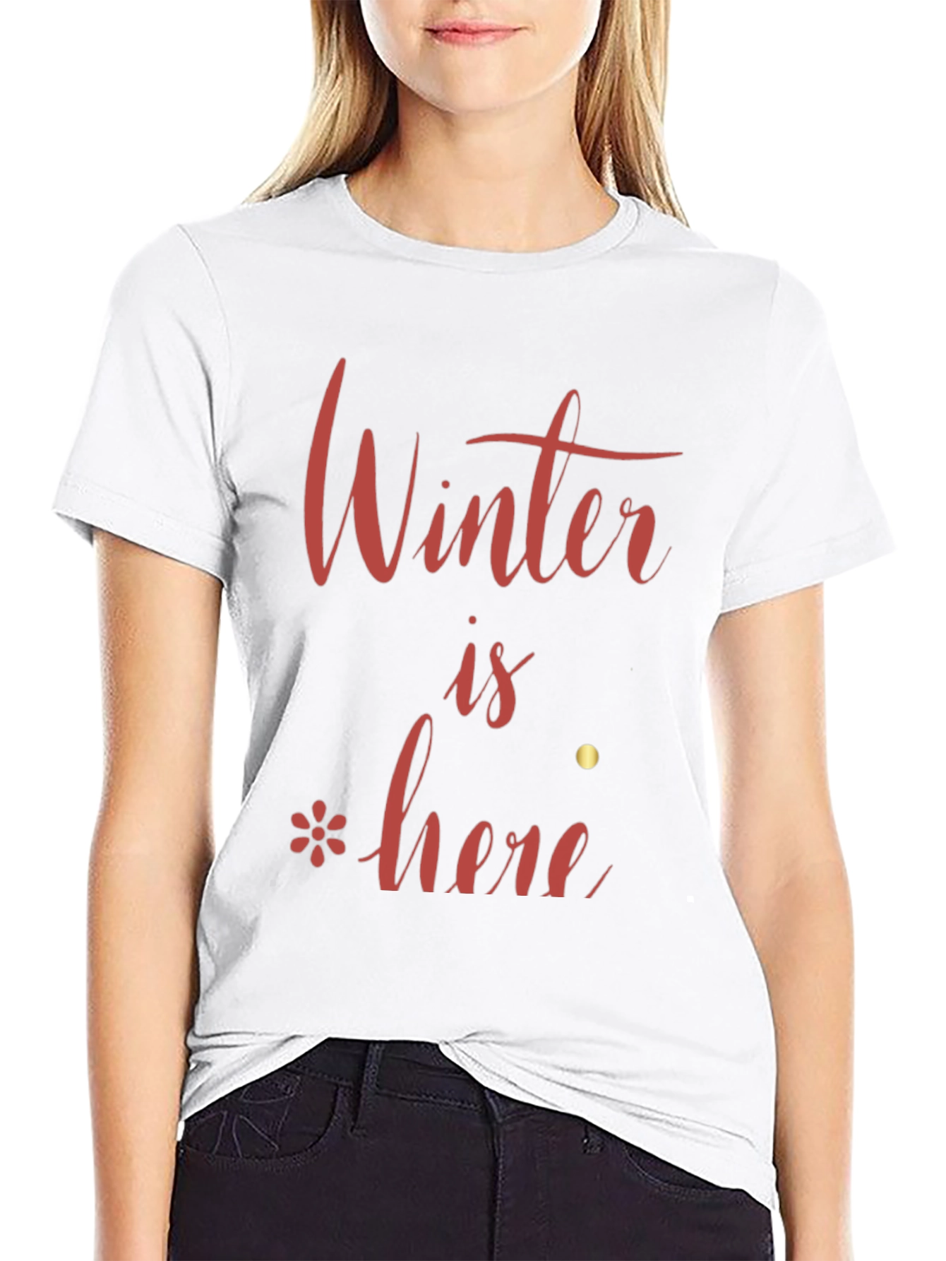 Winter is Here Graphic T-Shirt