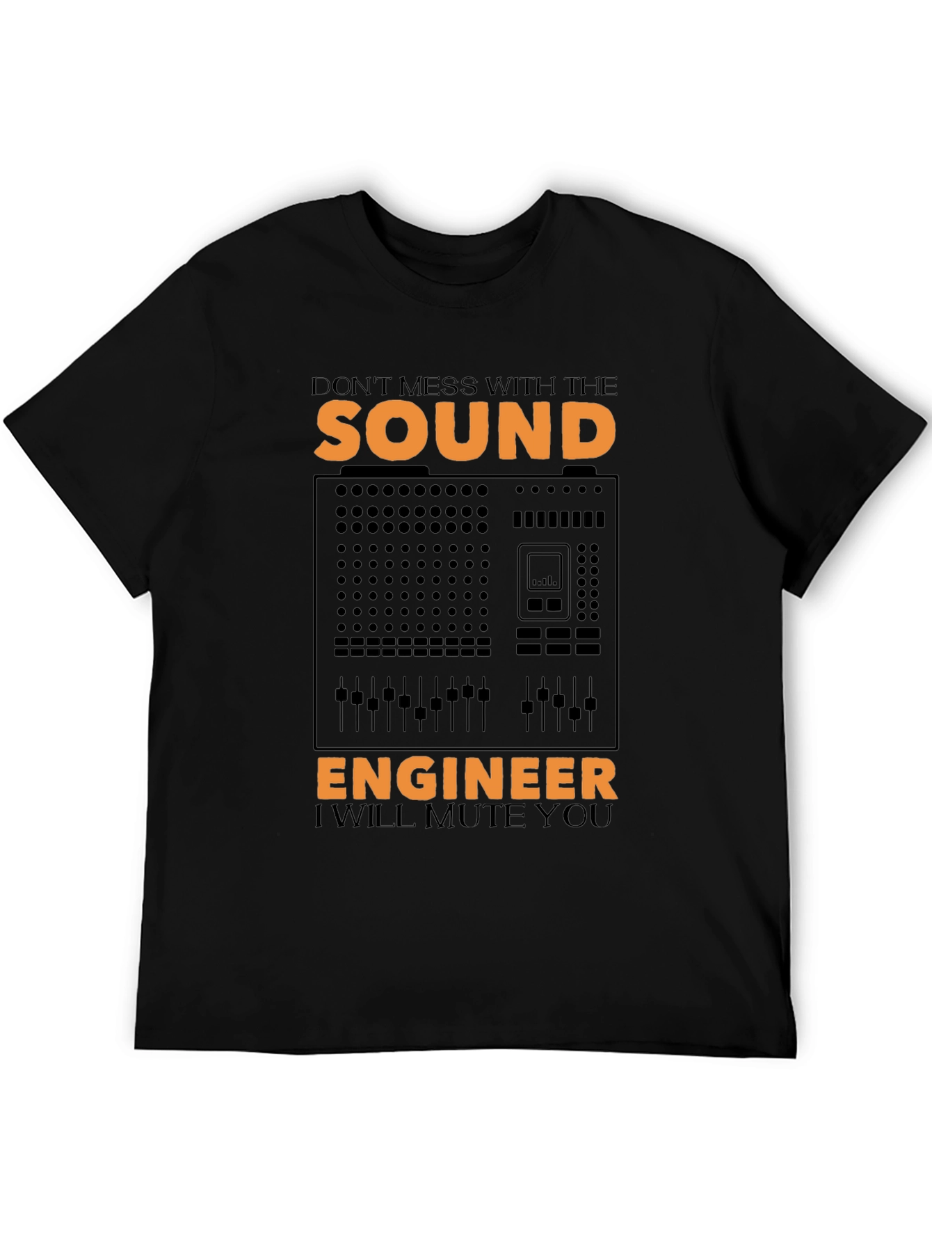 Sound Engineer Mute You Graphic T-Shirt