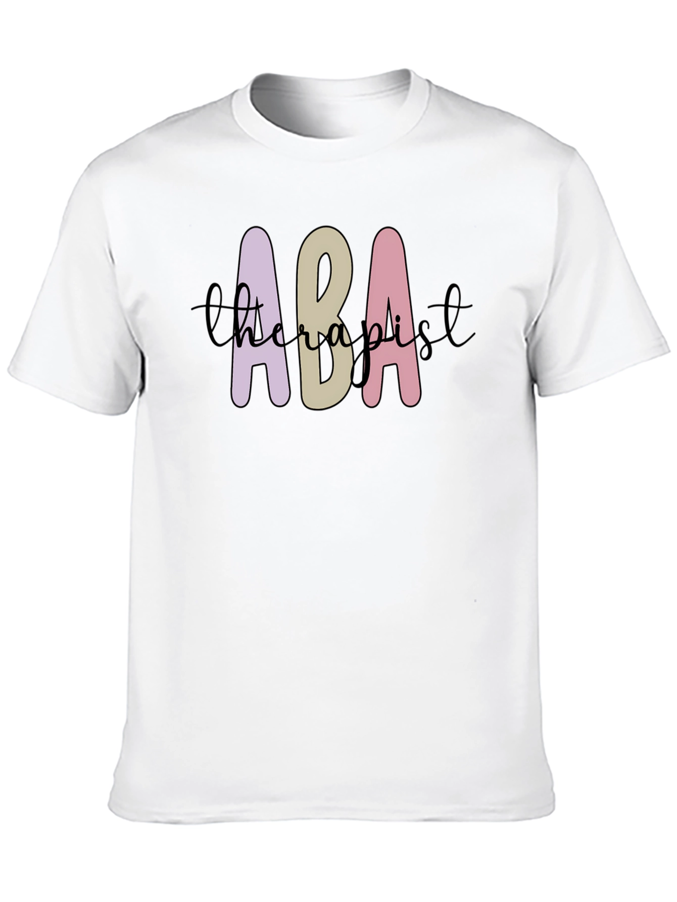 ABA Therapist T-Shirt - Stylish Therapy Apparel