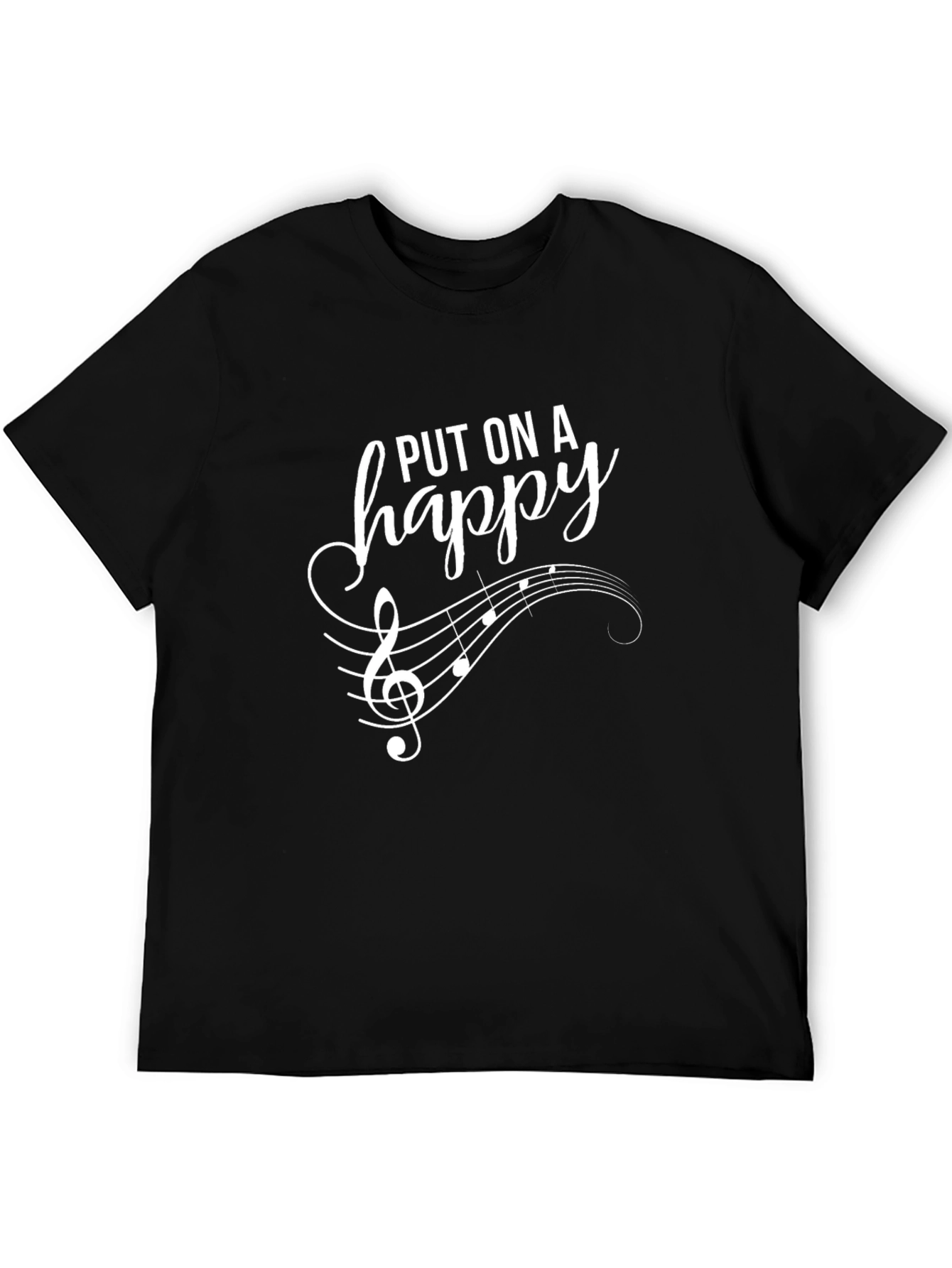 Put on a Happy T-Shirt