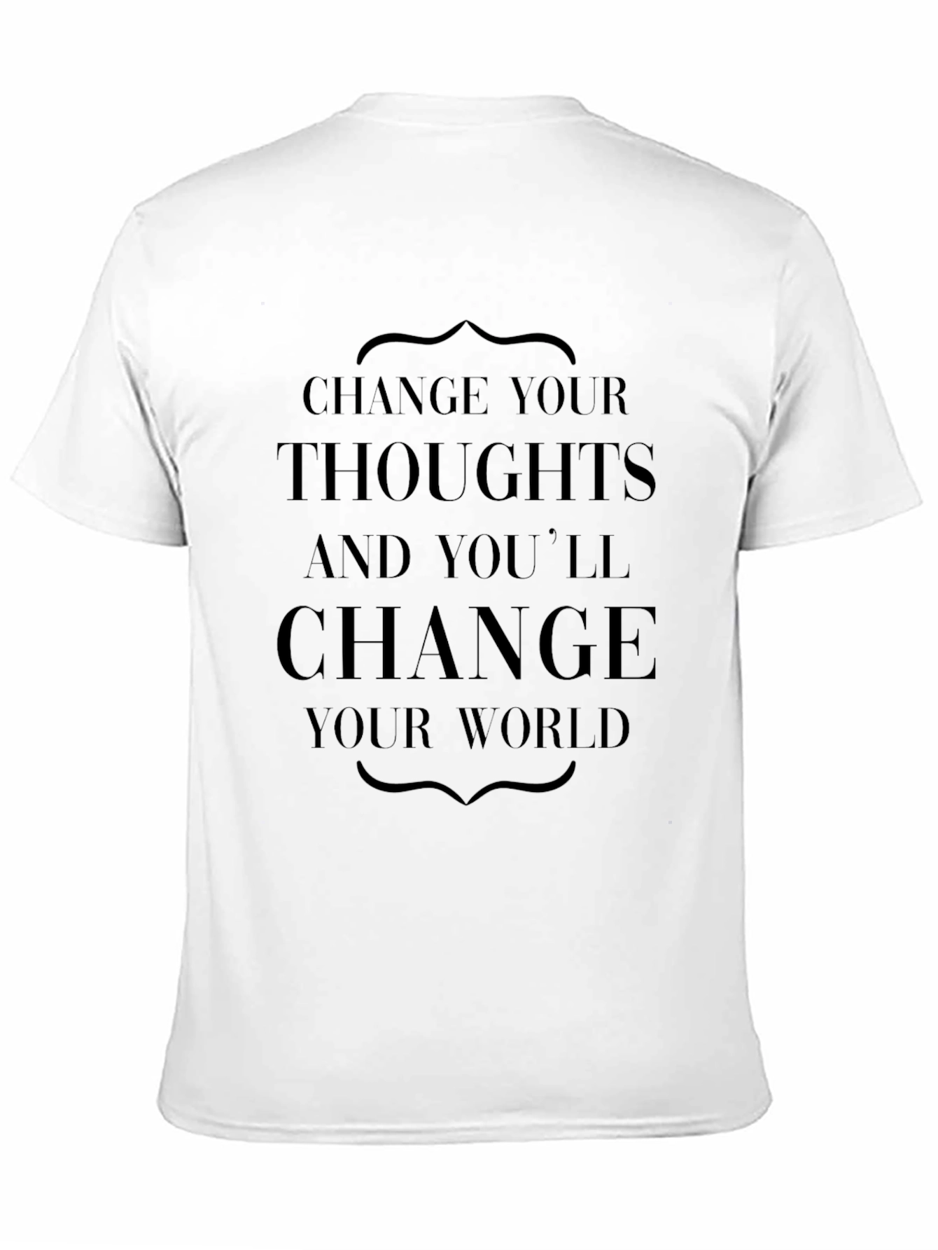 Inspirational Change Your Thoughts Black T-Shirt