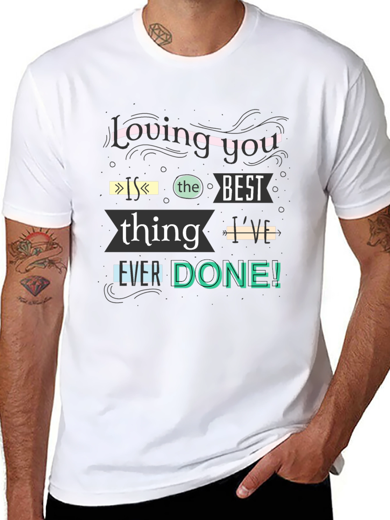 Loving You is the Best T-Shirt