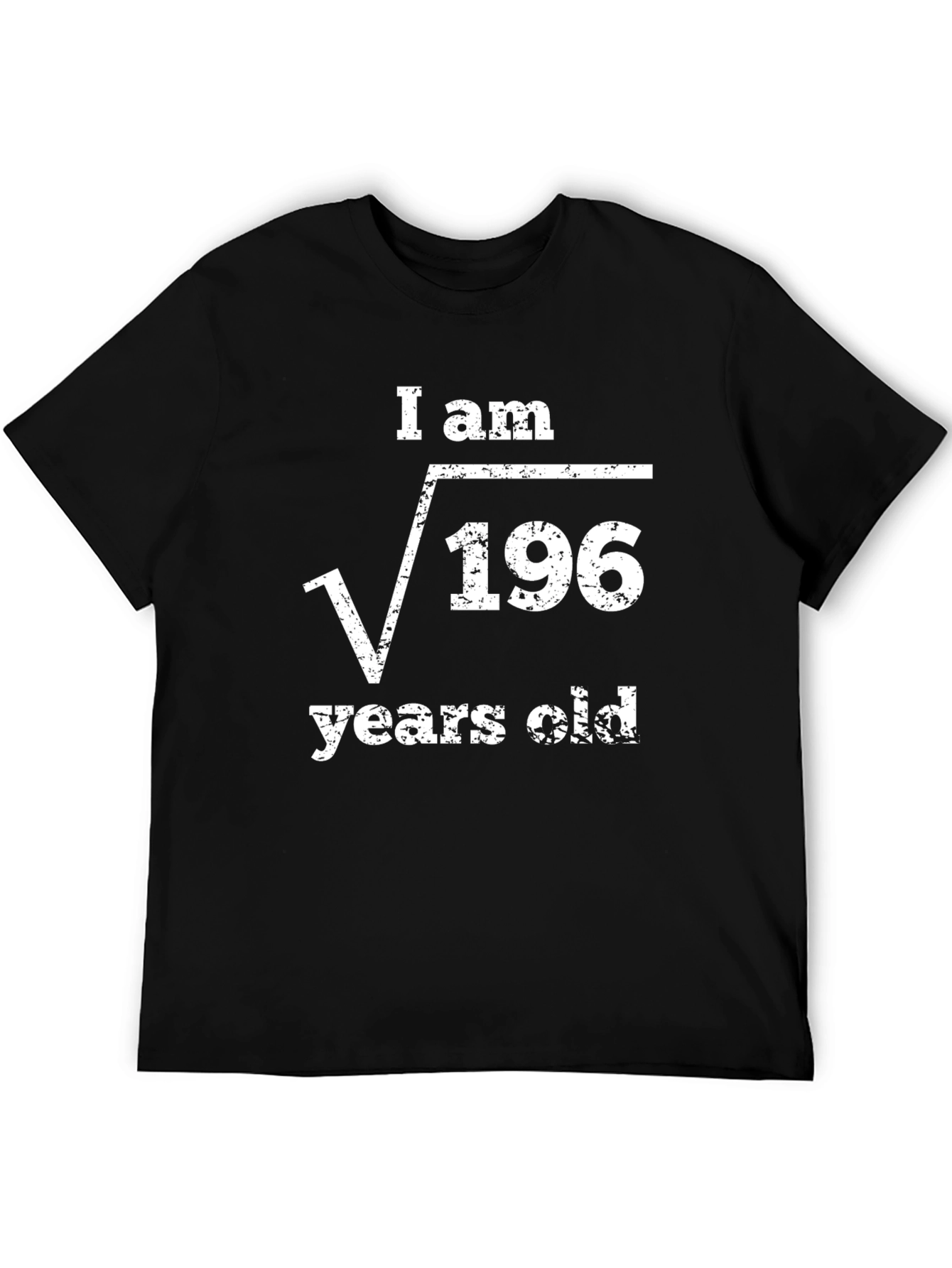 Funny Math Birthday T-Shirt - Square Root of 196