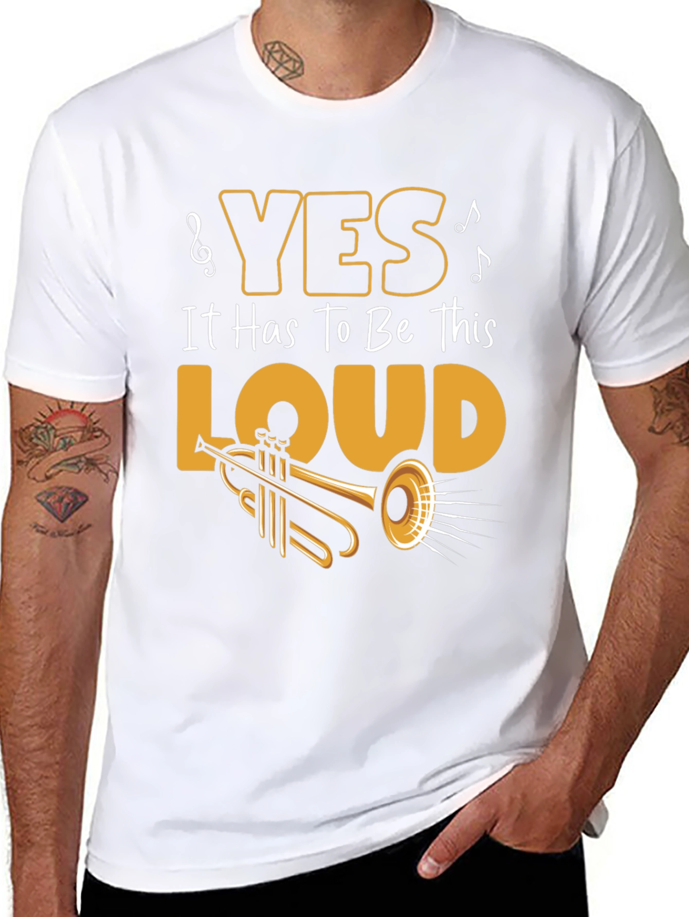 Yes It Has To Be This Loud T-Shirt