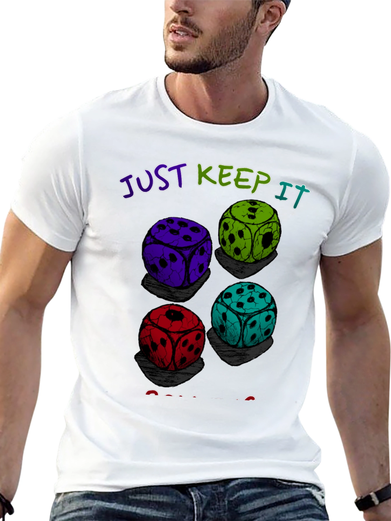Dice Roll Graphic T-Shirt - Just Keep It Rolling