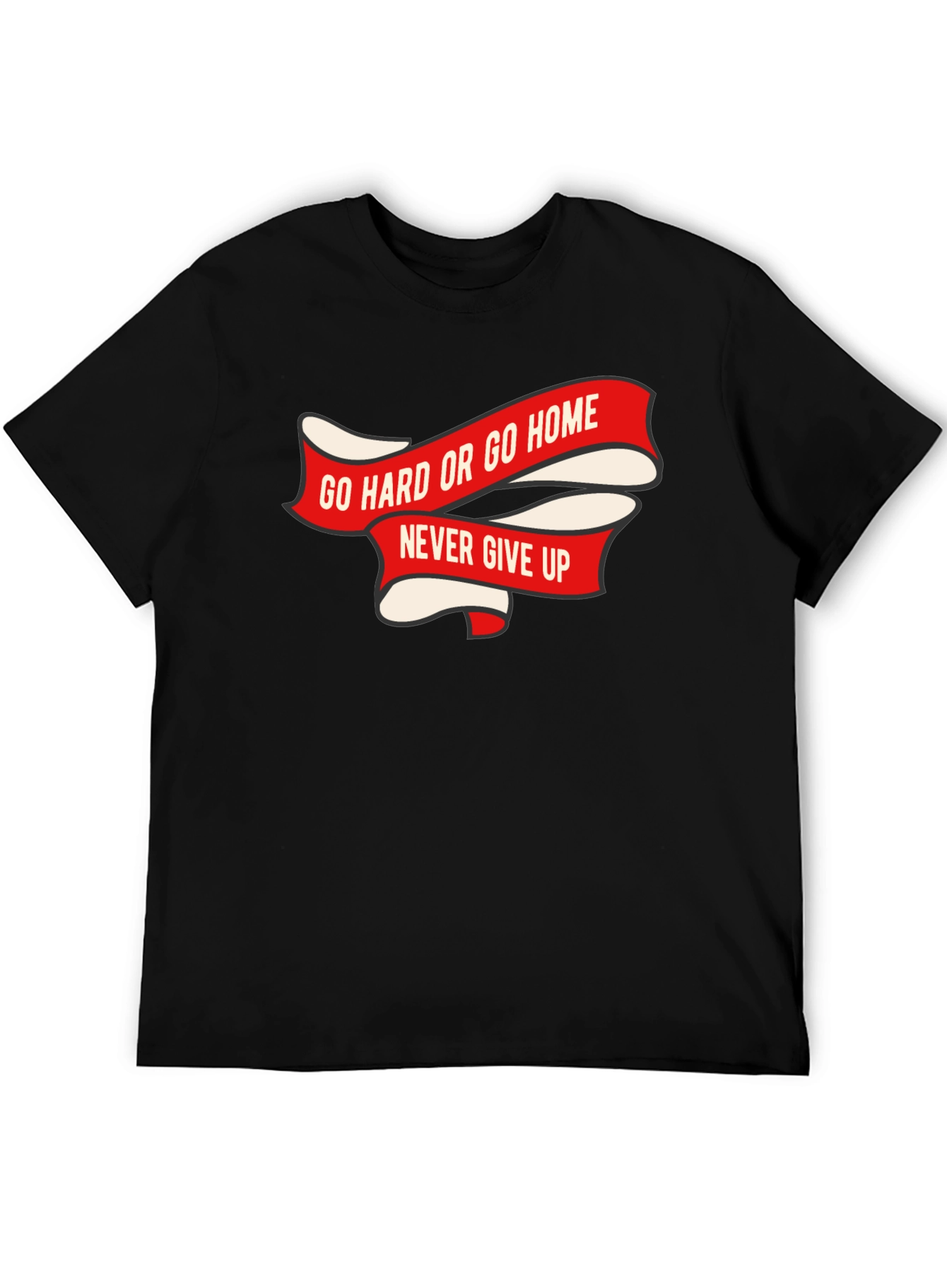Go Hard or Go Home Black T-Shirt